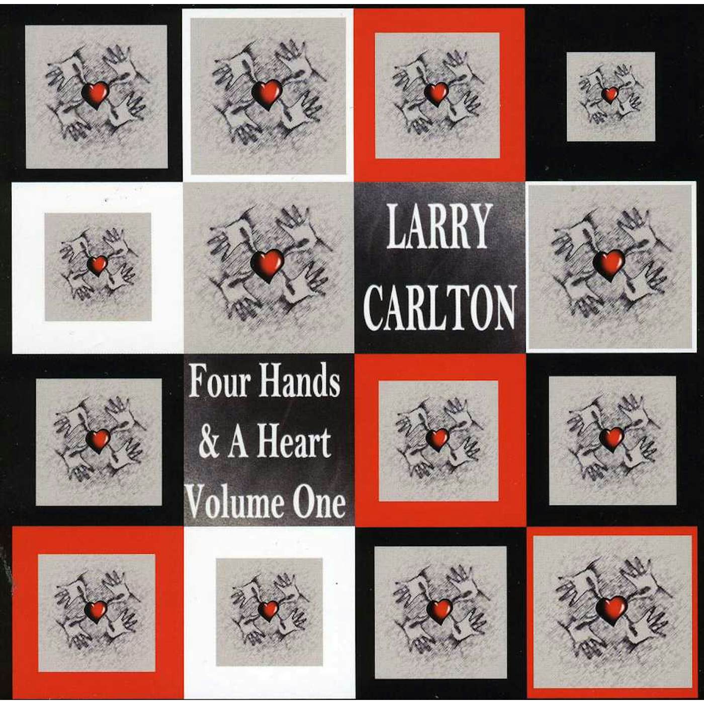 Larry Carlton FOUR HANDS & A HEART 1 CD
