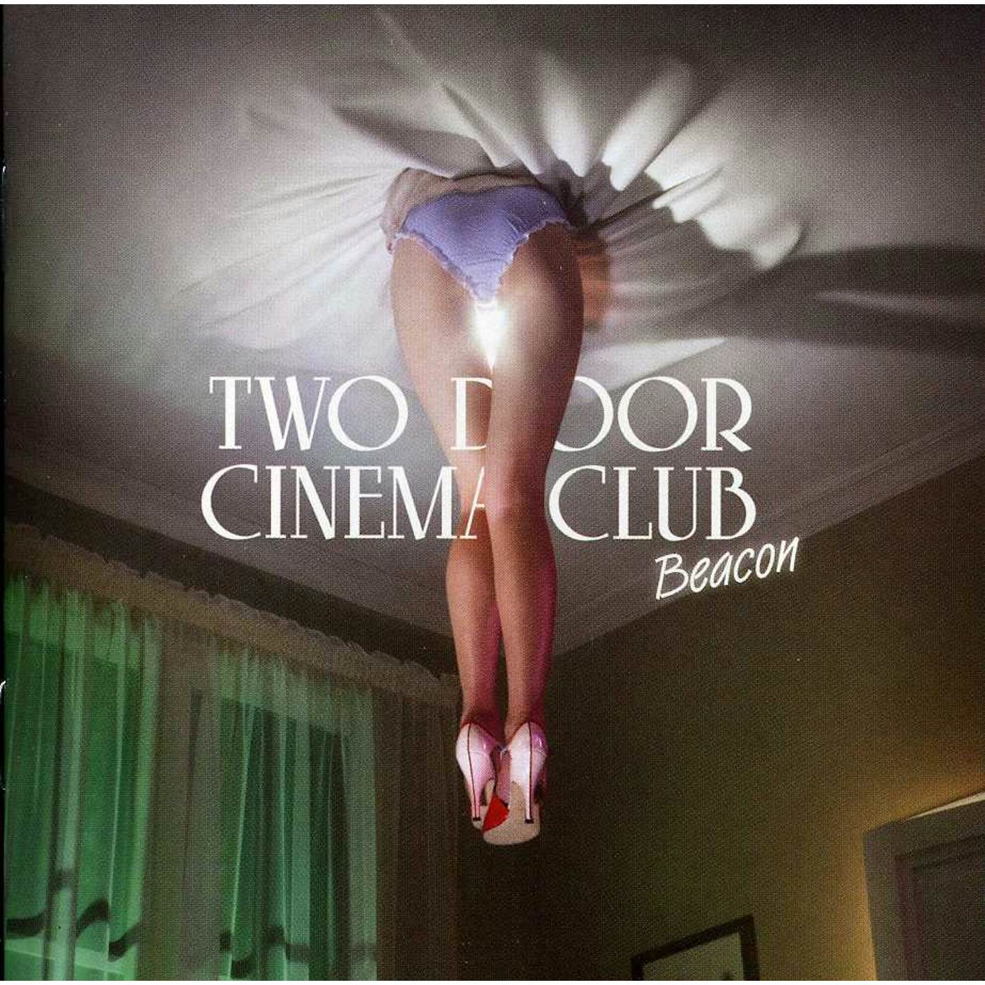 Two Door Cinema Club BEACON CD