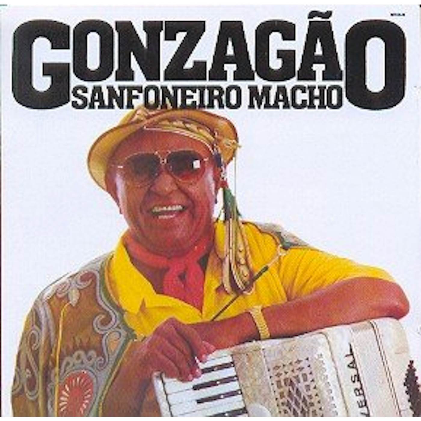 Luiz Gonzaga SANFONEIRO MACHO CD