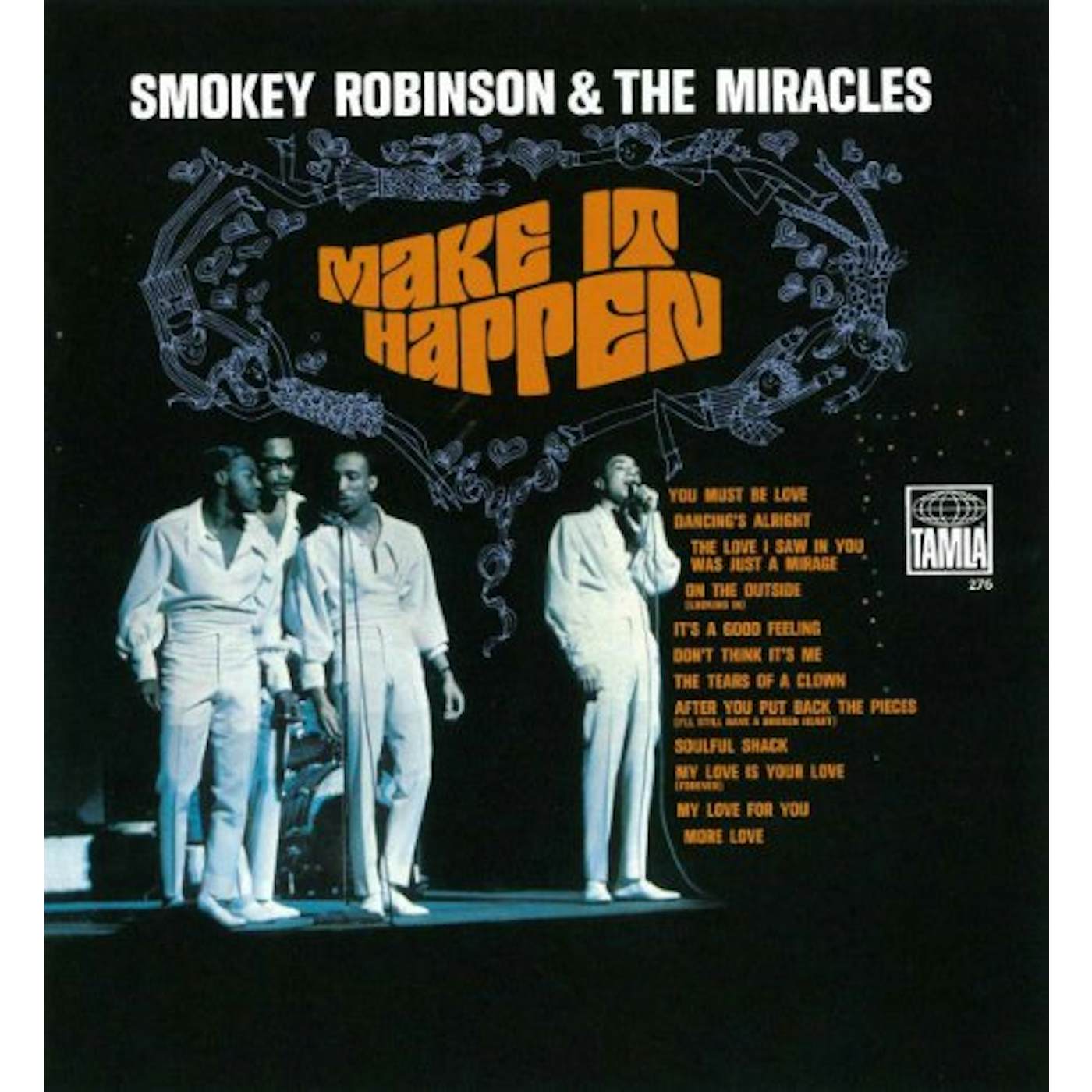Smokey Robinson & The Miracles MAKE IT HAPPEN AKA TEARS OF A CROWN CD