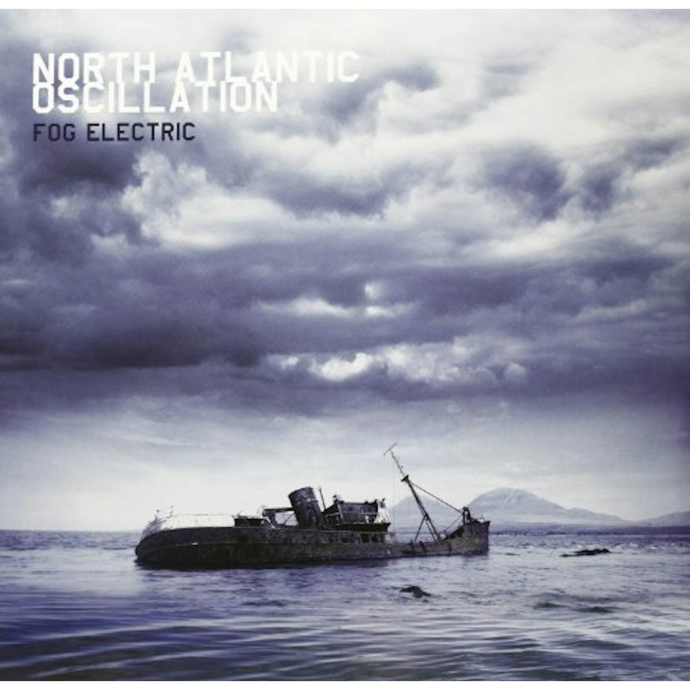 North Atlantic Oscillation Fog Electric Vinyl Record