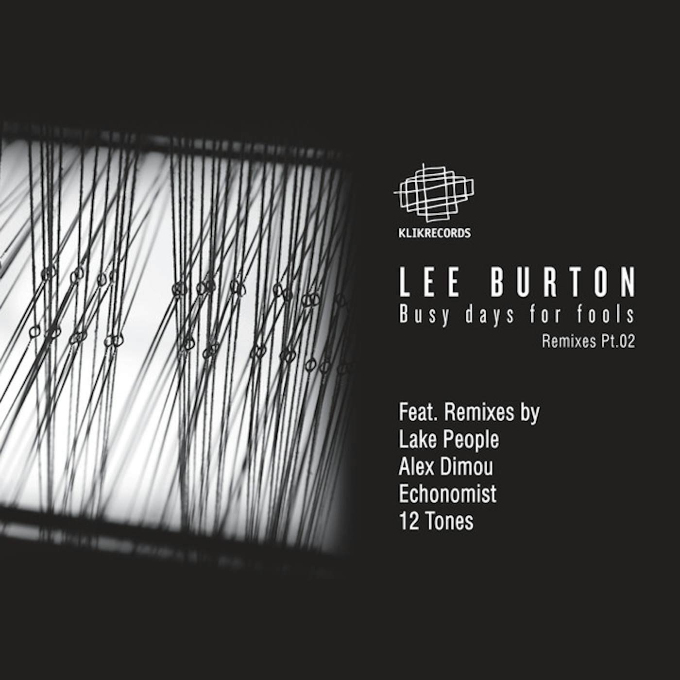 Lee Burton BUSY DAYS FOR FOOLS REMIXES PT 1 Vinyl Record