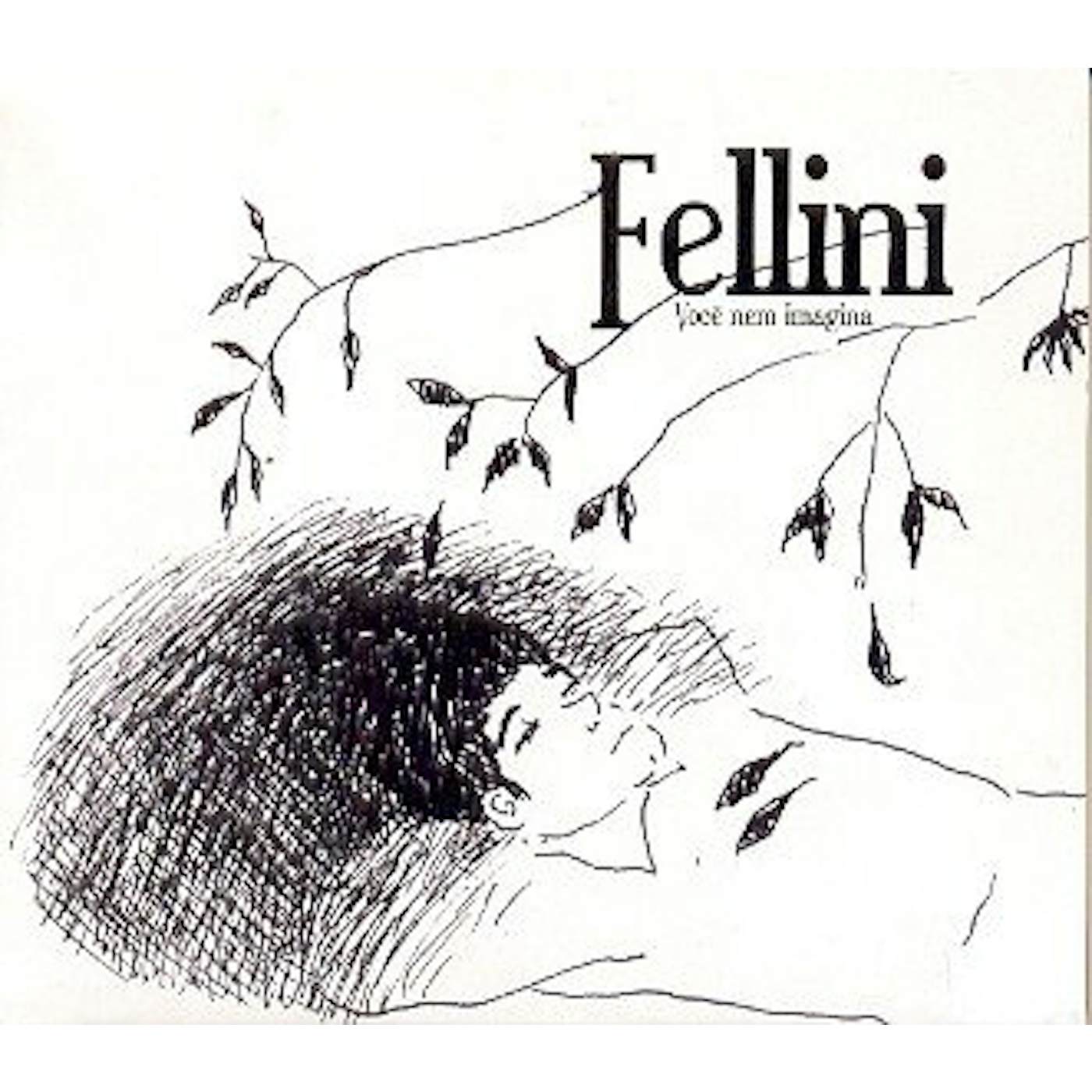 Fellini VOCE NEM IMAGINA CD