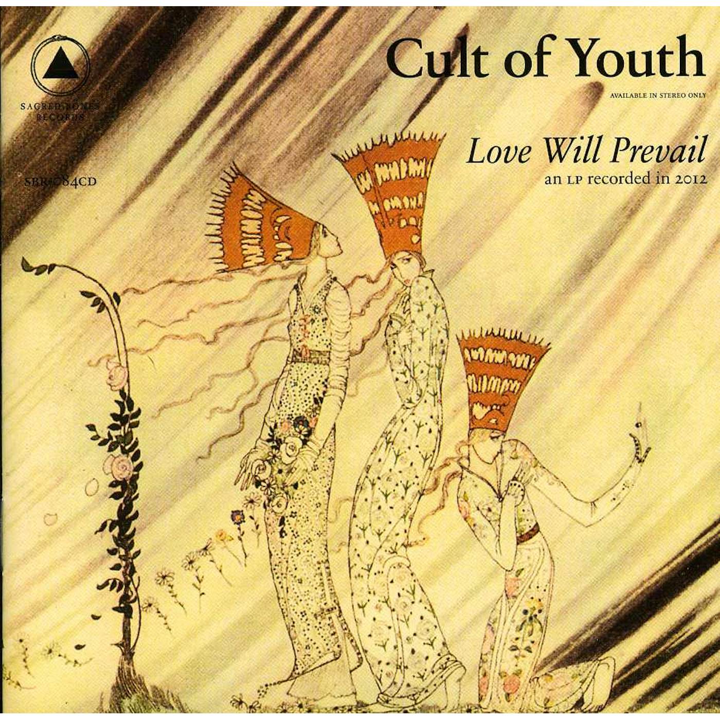 Cult of Youth LOVE WILL PREVAIL CD