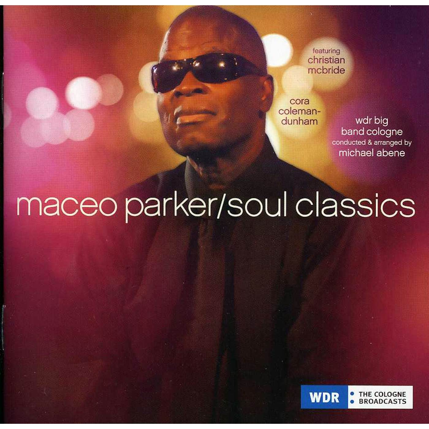 Maceo Parker SOUL CLASSICS CD
