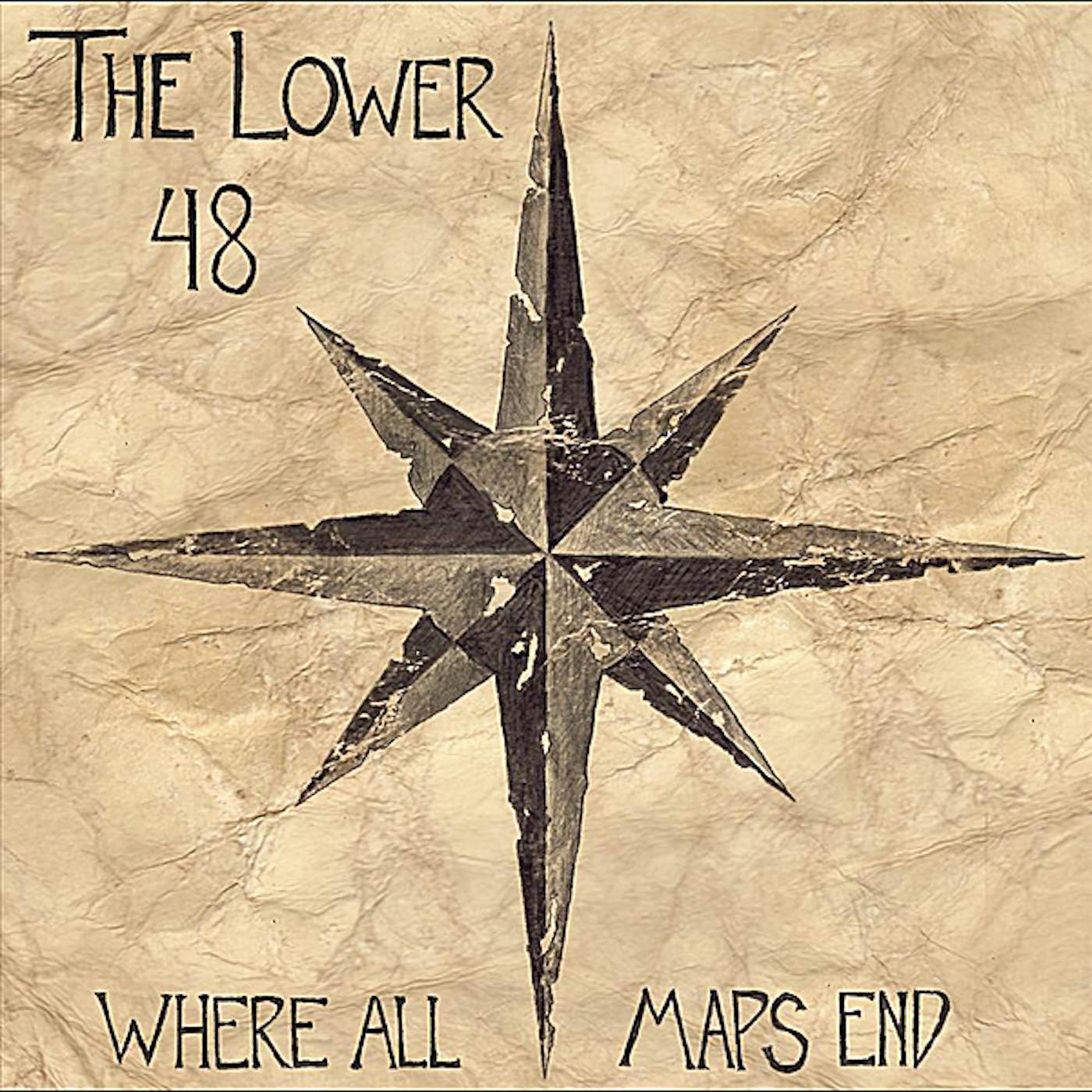 The Lower 48 WHERE ALL MAPS END CD