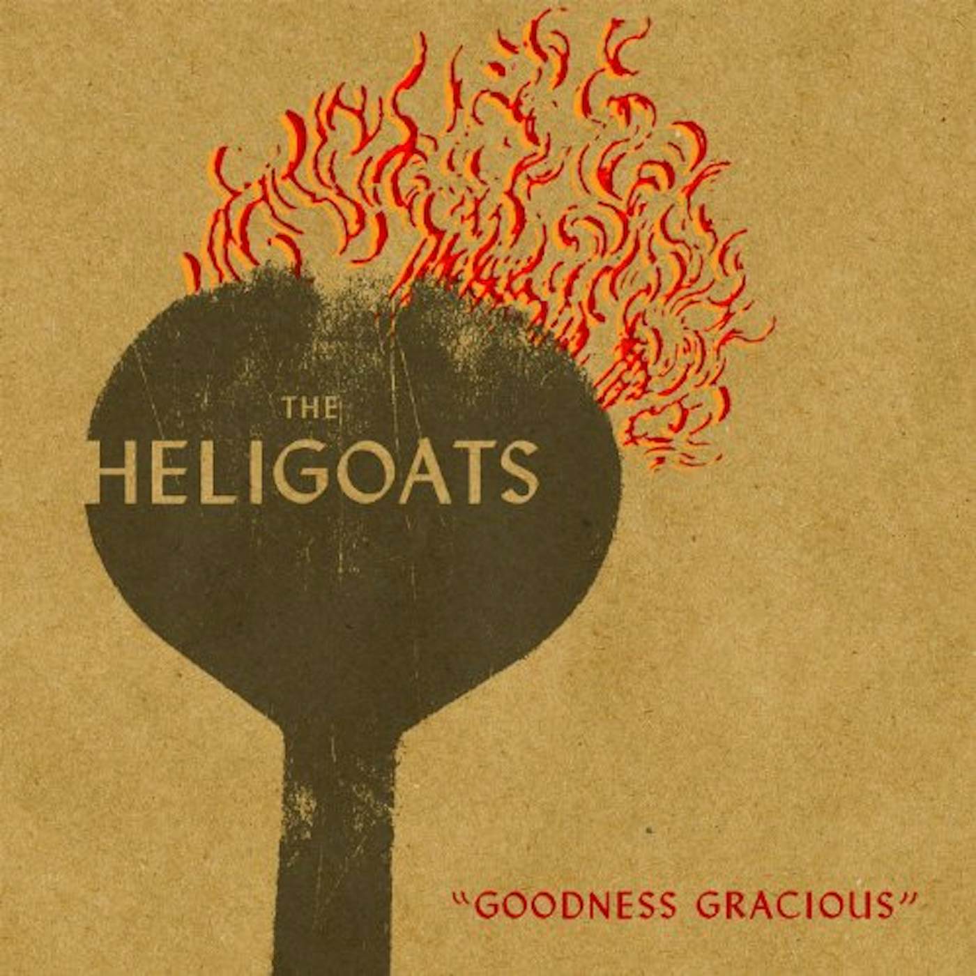 The Heligoats Goodness Gracious Vinyl Record