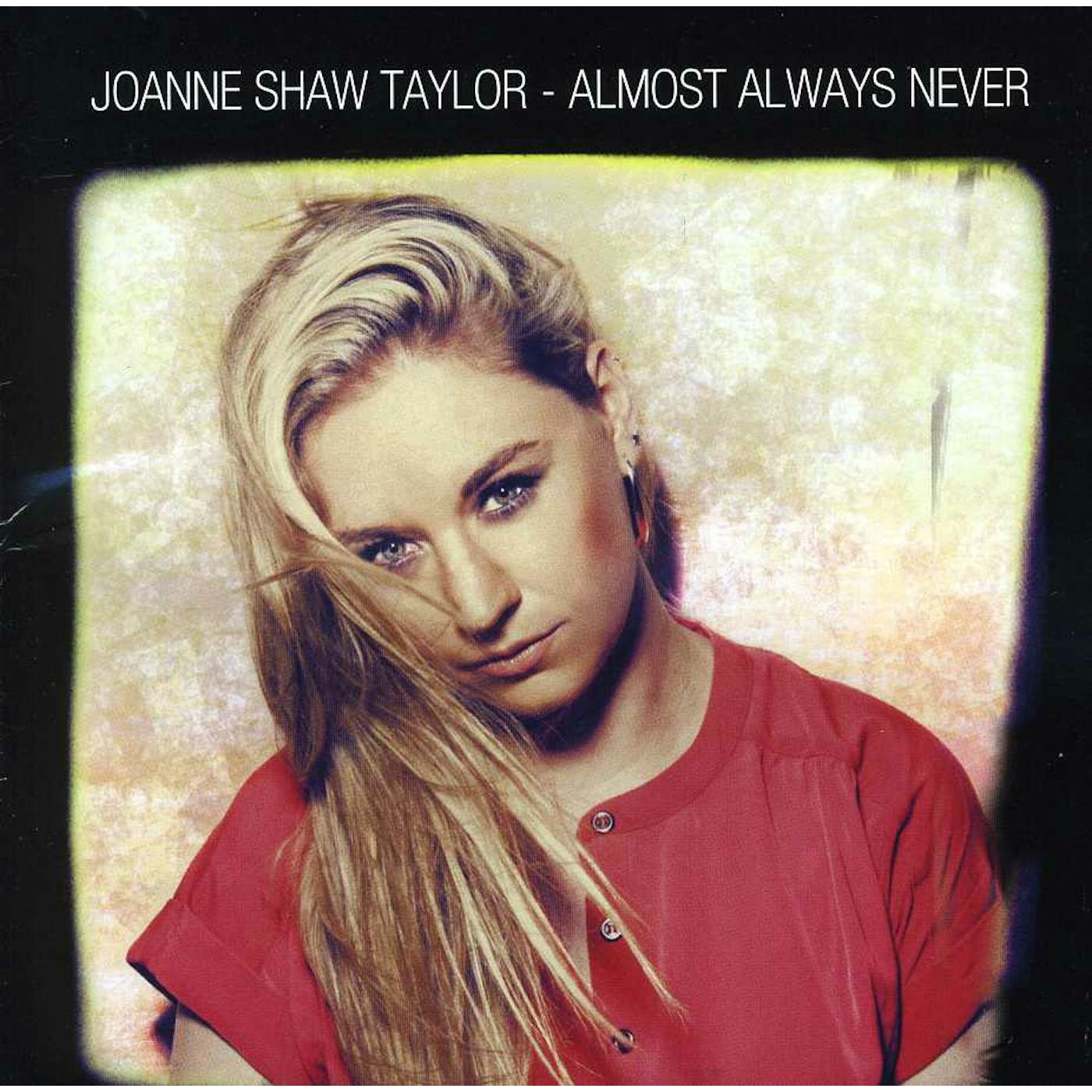 Joanne Shaw Taylor ALMOST ALWAYS NEVER CD