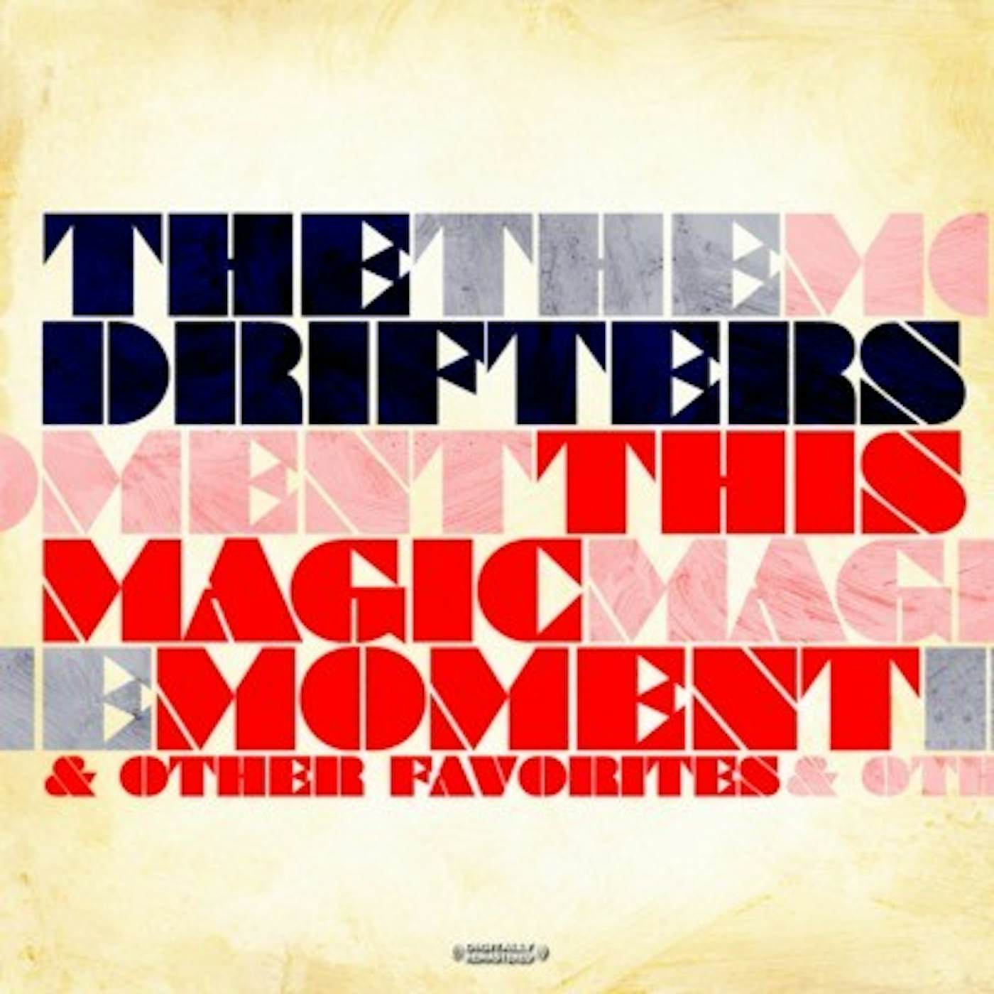 The Drifters THIS MAGIC MOMENT & OTHER FAVORITES CD