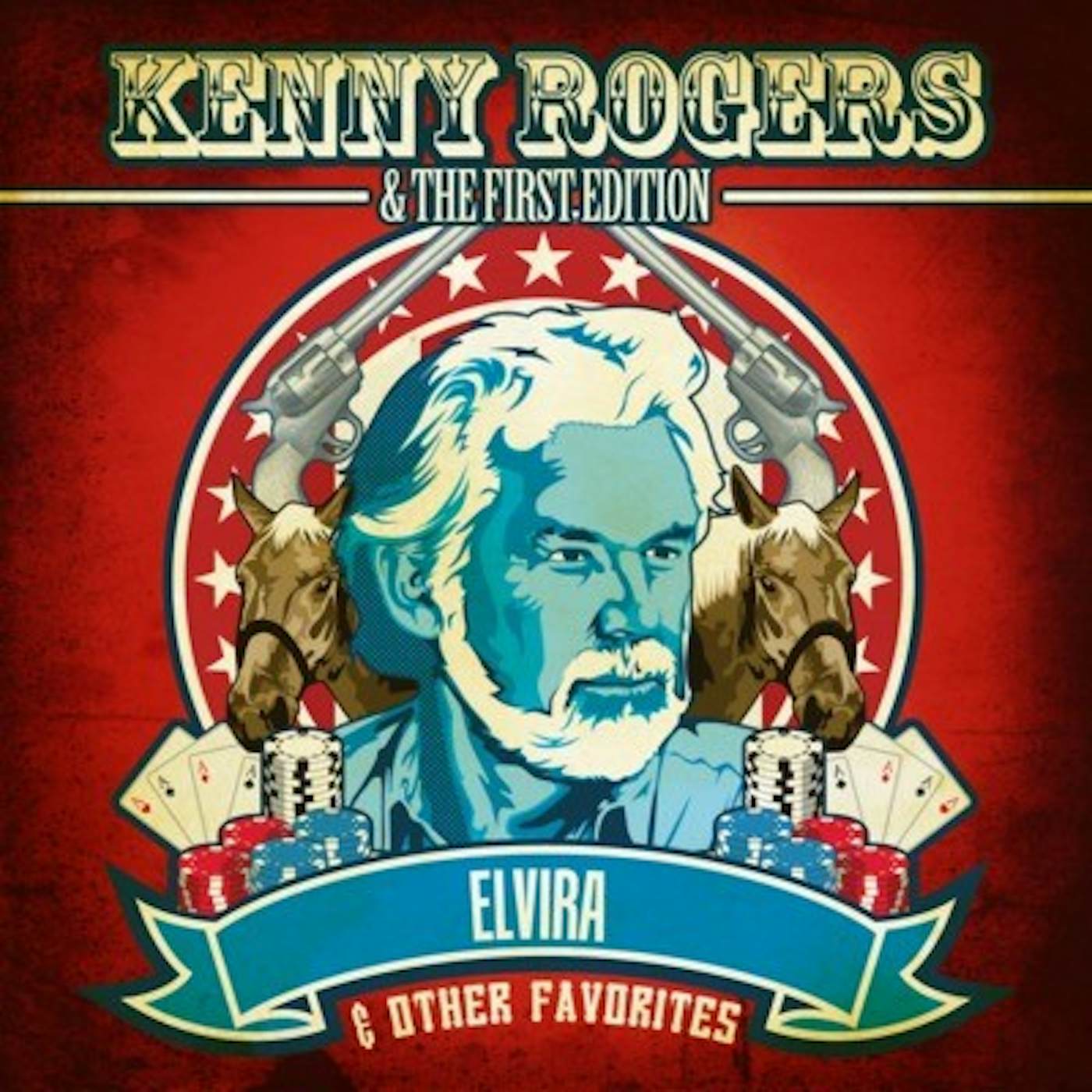 Kenny Rogers & The First Edition ELVIRA & OTHER FAVORITES CD