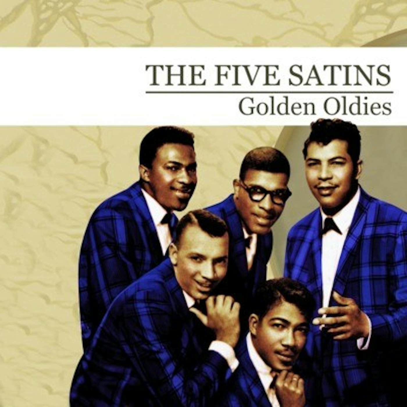 The Five Satins GOLDEN OLDIES CD