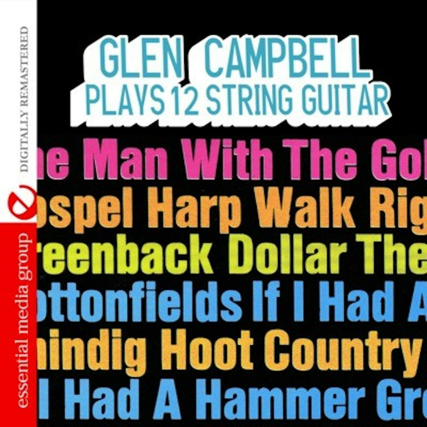 Glen Campbell PLAYS 12 STRING GUITAR CD