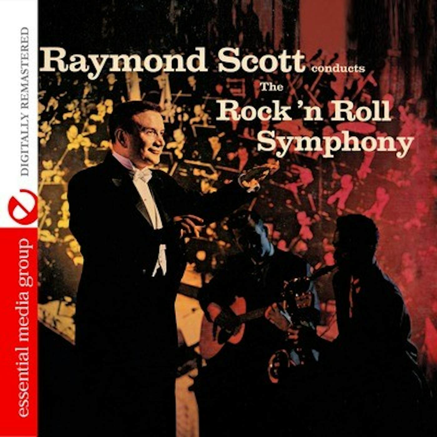Raymond Scott ROCK 'N ROLL SYMPHONY CD