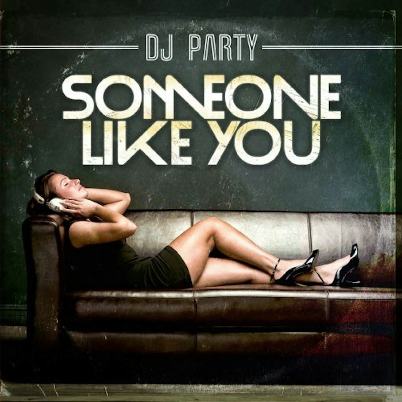 DJ Party SOMEONE LIKE YOU CD