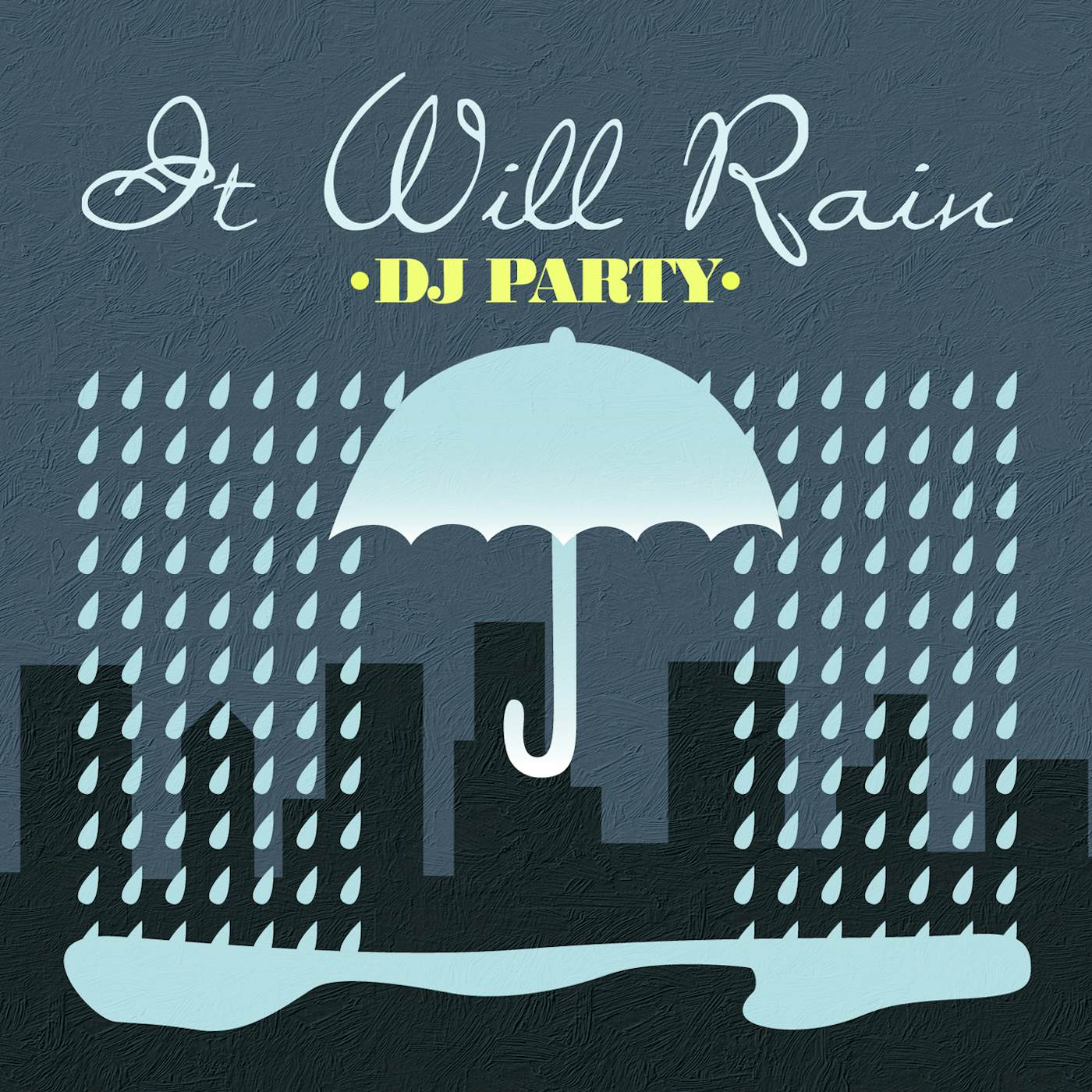 DJ Party IT WILL RAIN CD