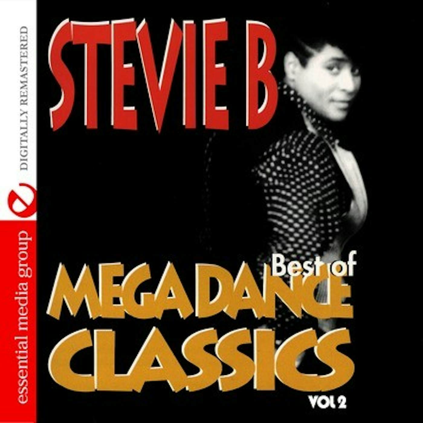 Stevie B MEGA DANCE CLASSICS VOL. 2 CD