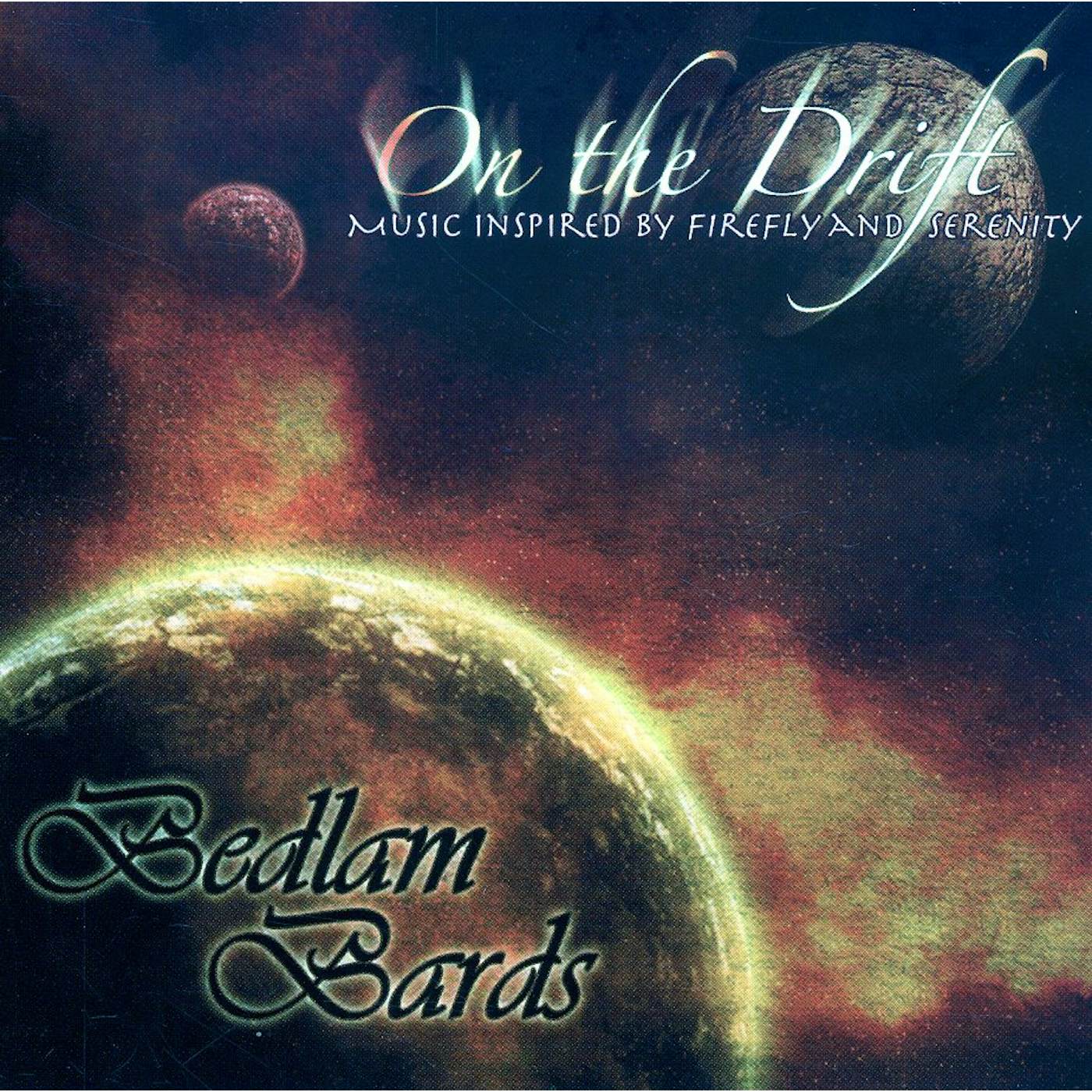 Bedlam Bards ON THE DRIFT CD