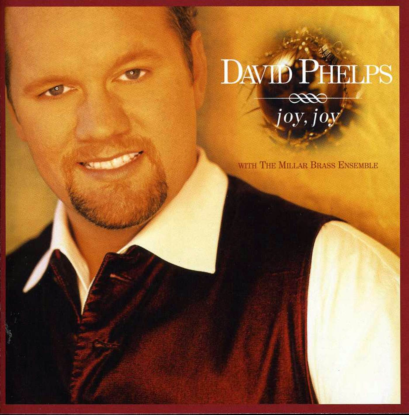 O Holy Night - Christmas Favorites  Álbum de David Phelps 