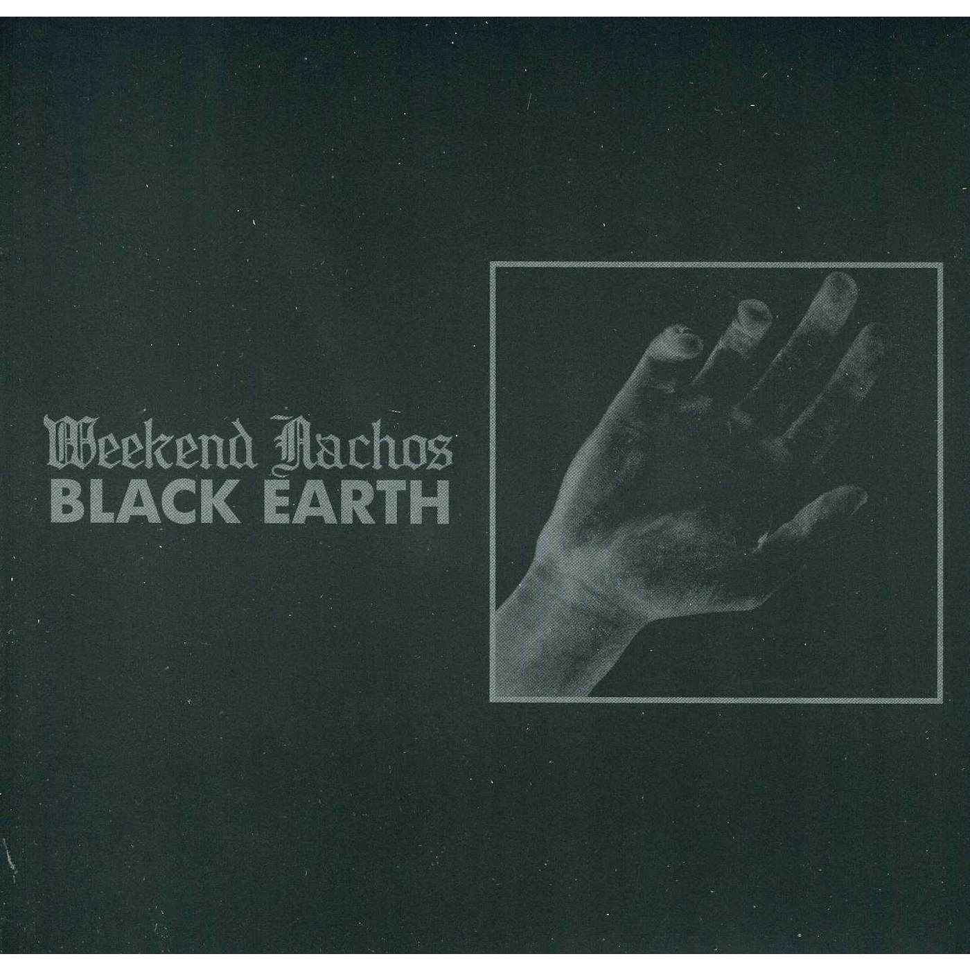 Weekend Nachos Black Earth Vinyl Record