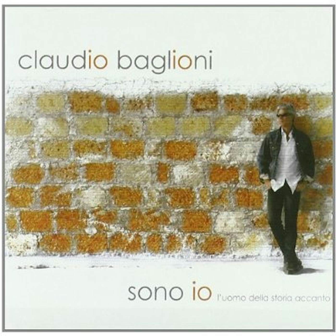 Claudio Baglioni SONO IO: L'UOMO DELLA STORIA ACCANTO CD