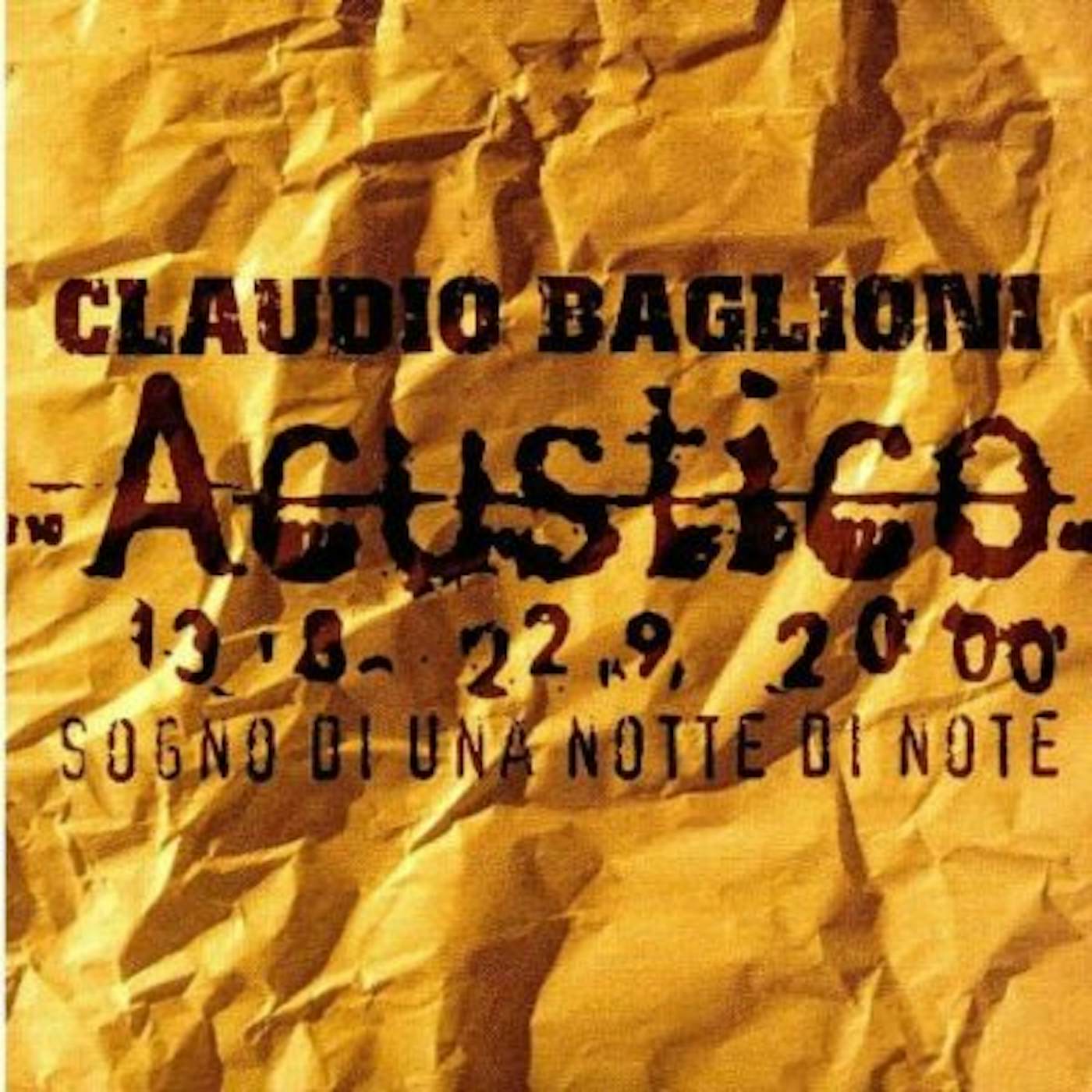 Claudio Baglioni SOGNO DI UNA NOTTE DI NOTE CD
