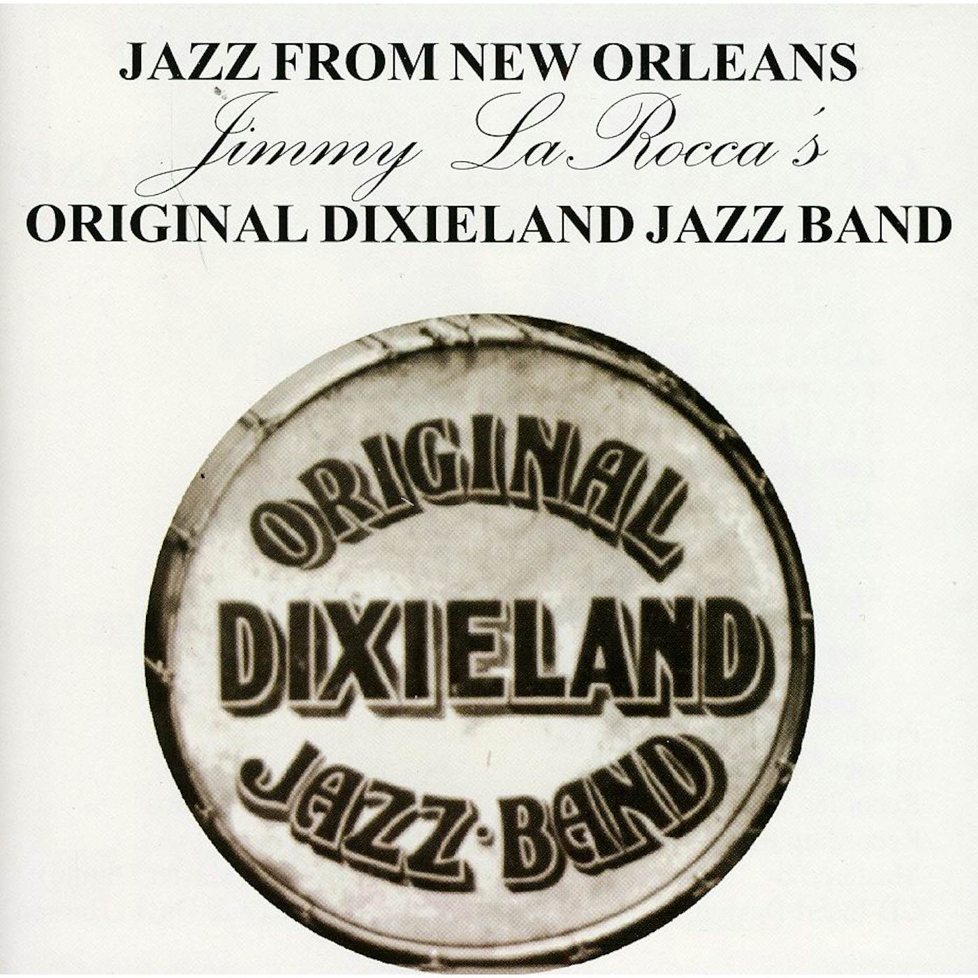 Original Dixieland Jazz Band JAZZ FROM NEW ORLEANS CD