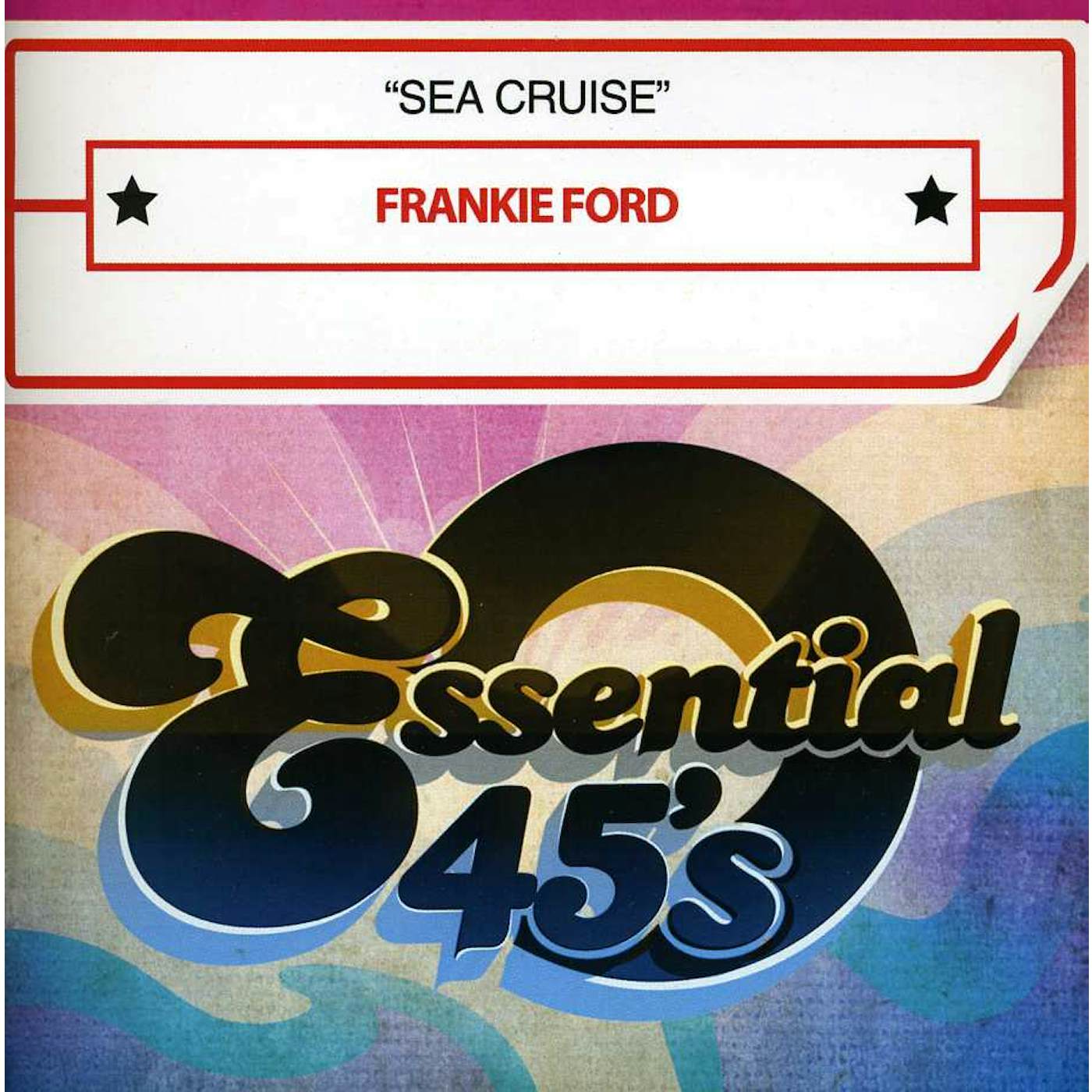 Frankie Ford SEA CRUISE CD