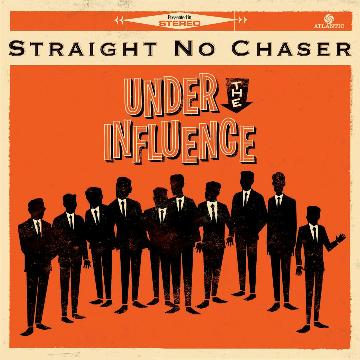Straight No Chaser UNDER THE INFLUENCE CD