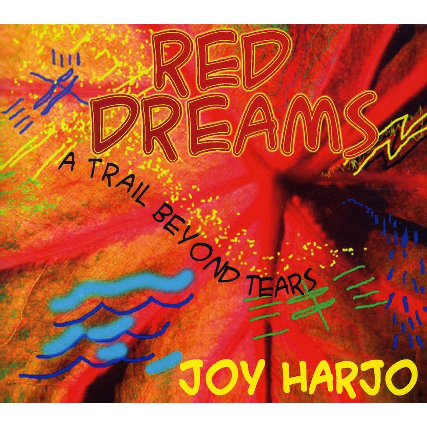 Joy Harjo RED DREAMS A TRAIL BEYOND TEARS CD