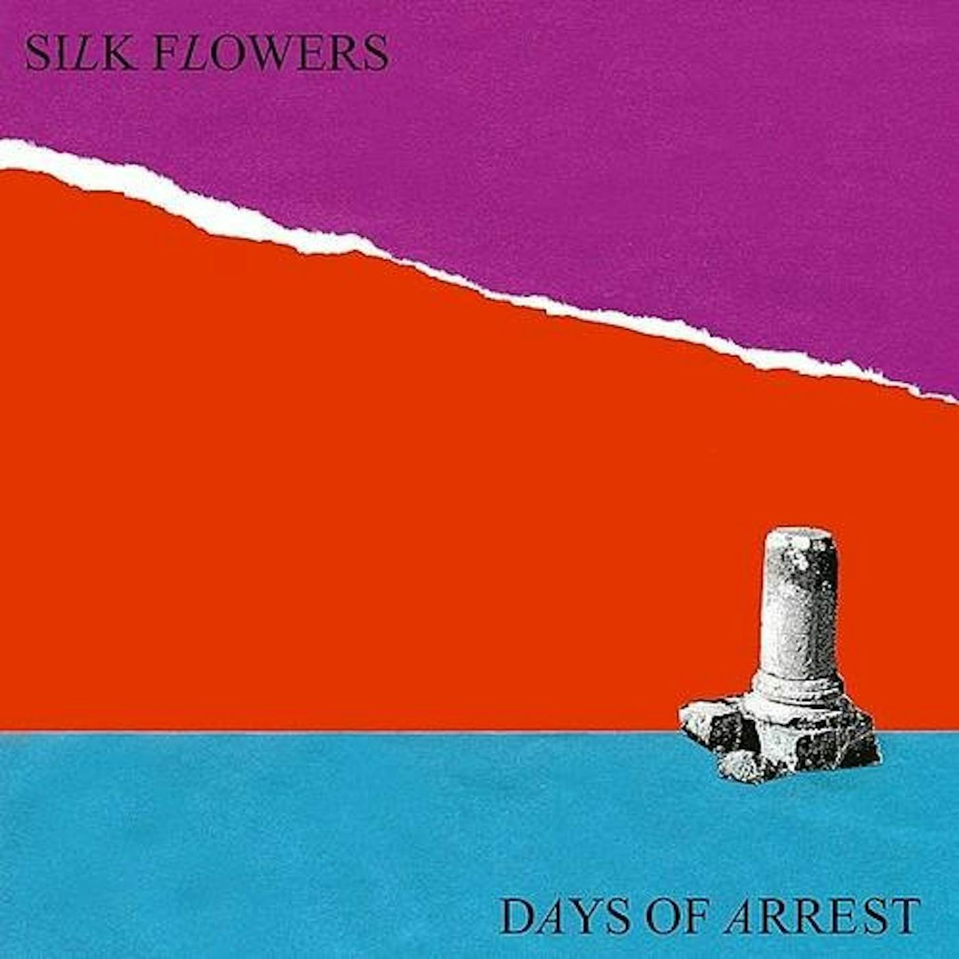 Silk Flowers Days of Arrest Vinyl Record