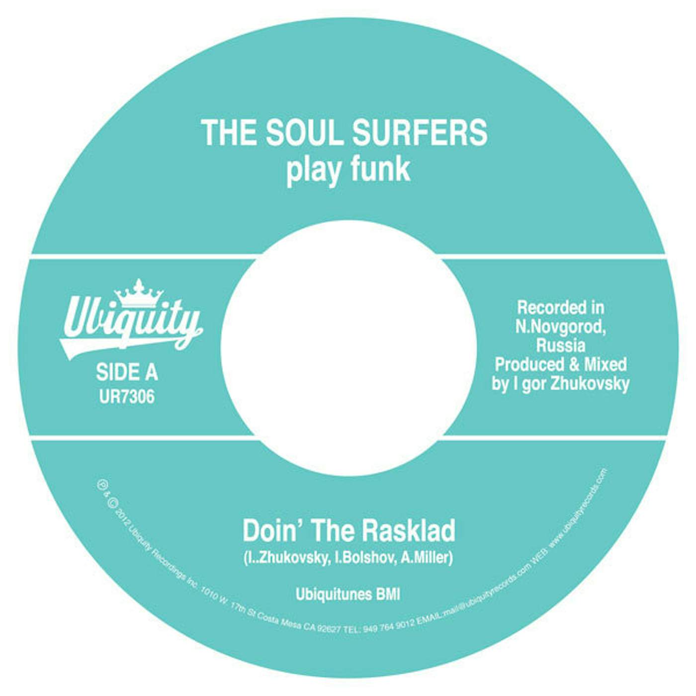Soul Surfers DOIN THE RASKLAD / GIRL FROM SAO PAOLO Vinyl Record