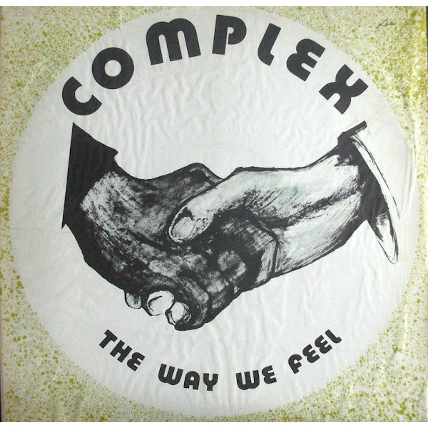Complex WAY WE FEEL Vinyl Record