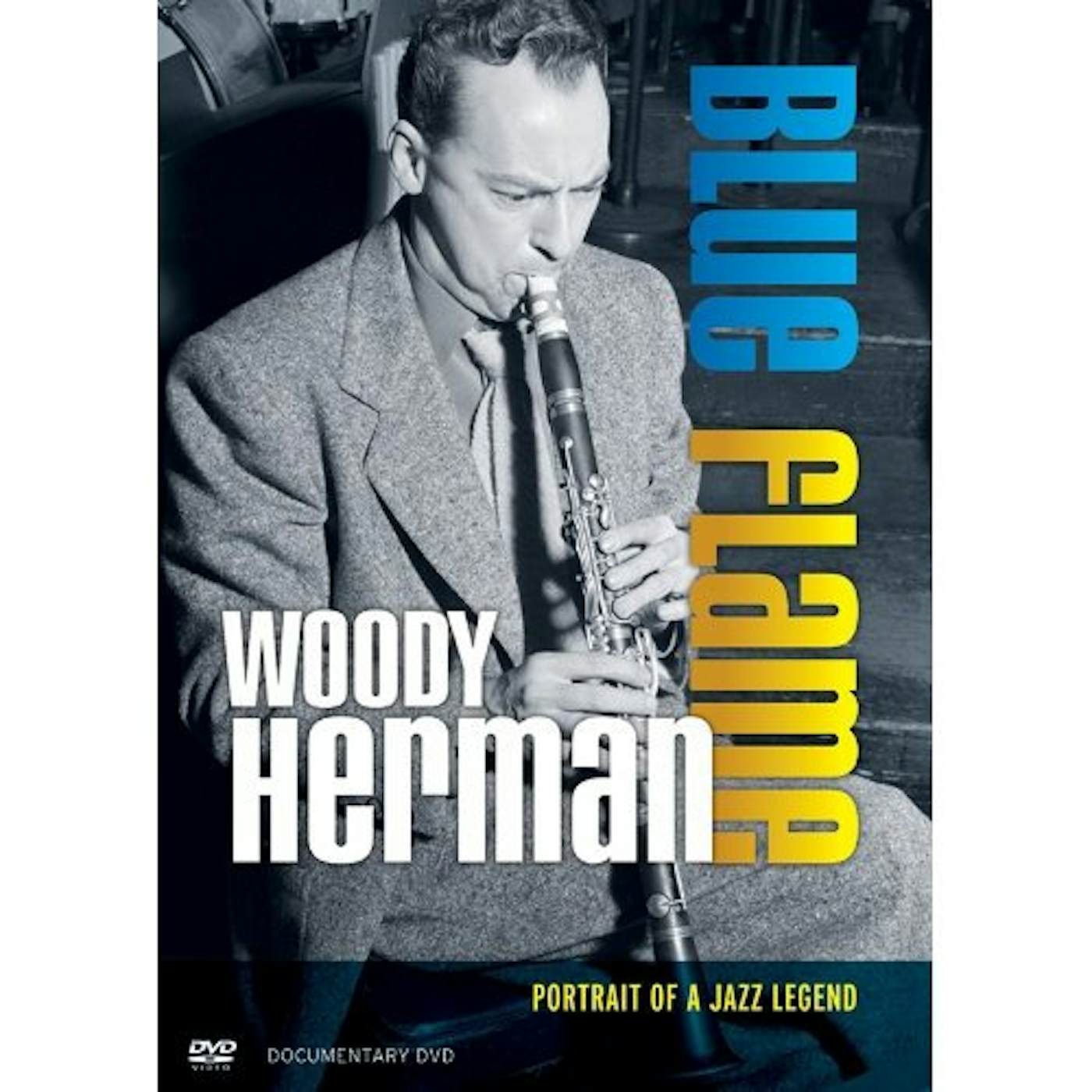Woody Herman BLUE FLAME: PORTRAIT OF A JAZZ LEGEND DVD