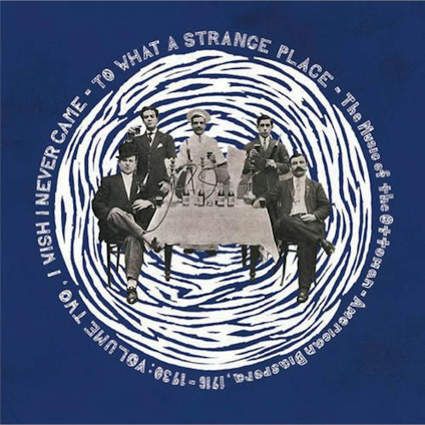 WISH I NEVER CAME: WHAT STRANGE PLACE VOL 2 / VAR Vinyl Record
