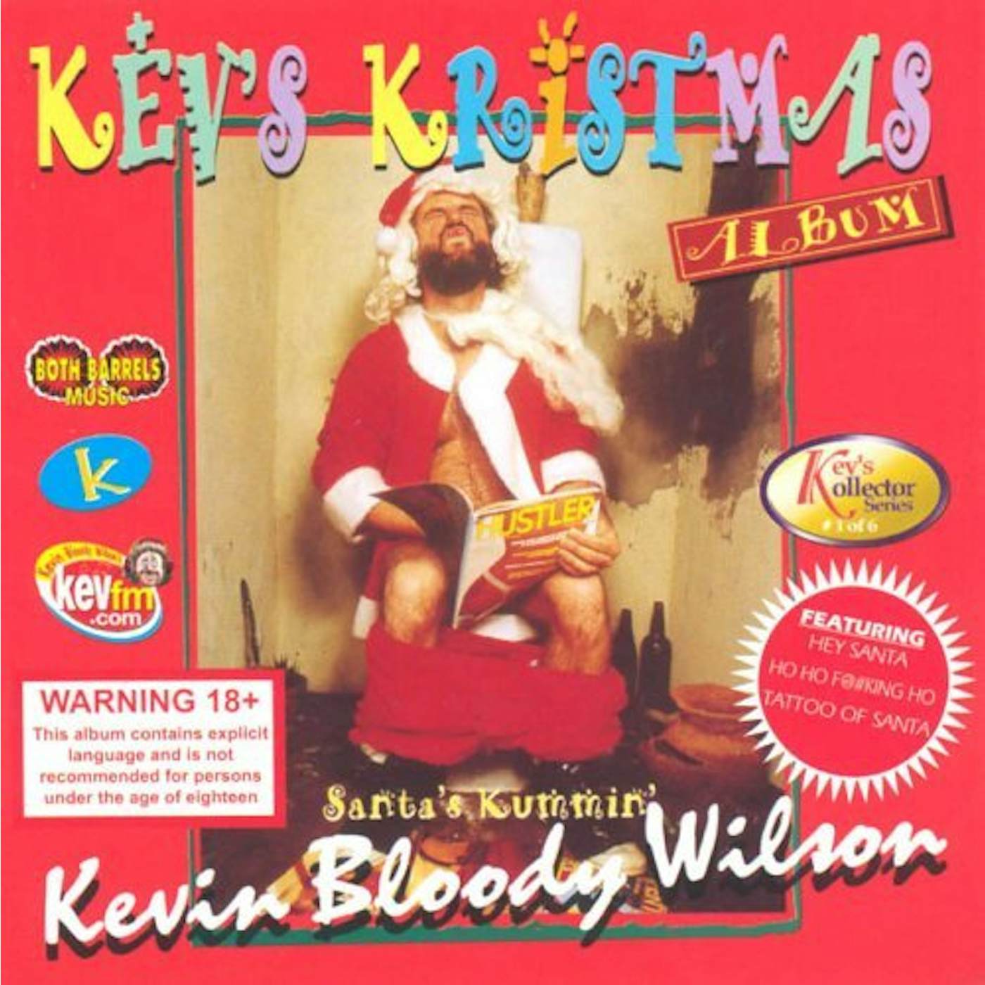 Kevin Bloody Wilson KEV'S KRISTMAS CD