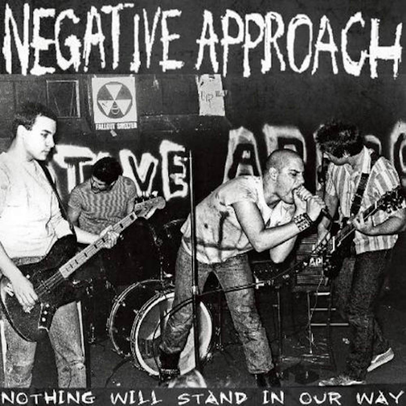 Negative Approach Nothing Will Stand In Our Way Vinyl Record