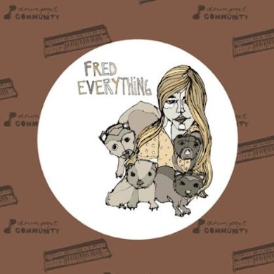 Fred Everything CIRCLES Vinyl Record