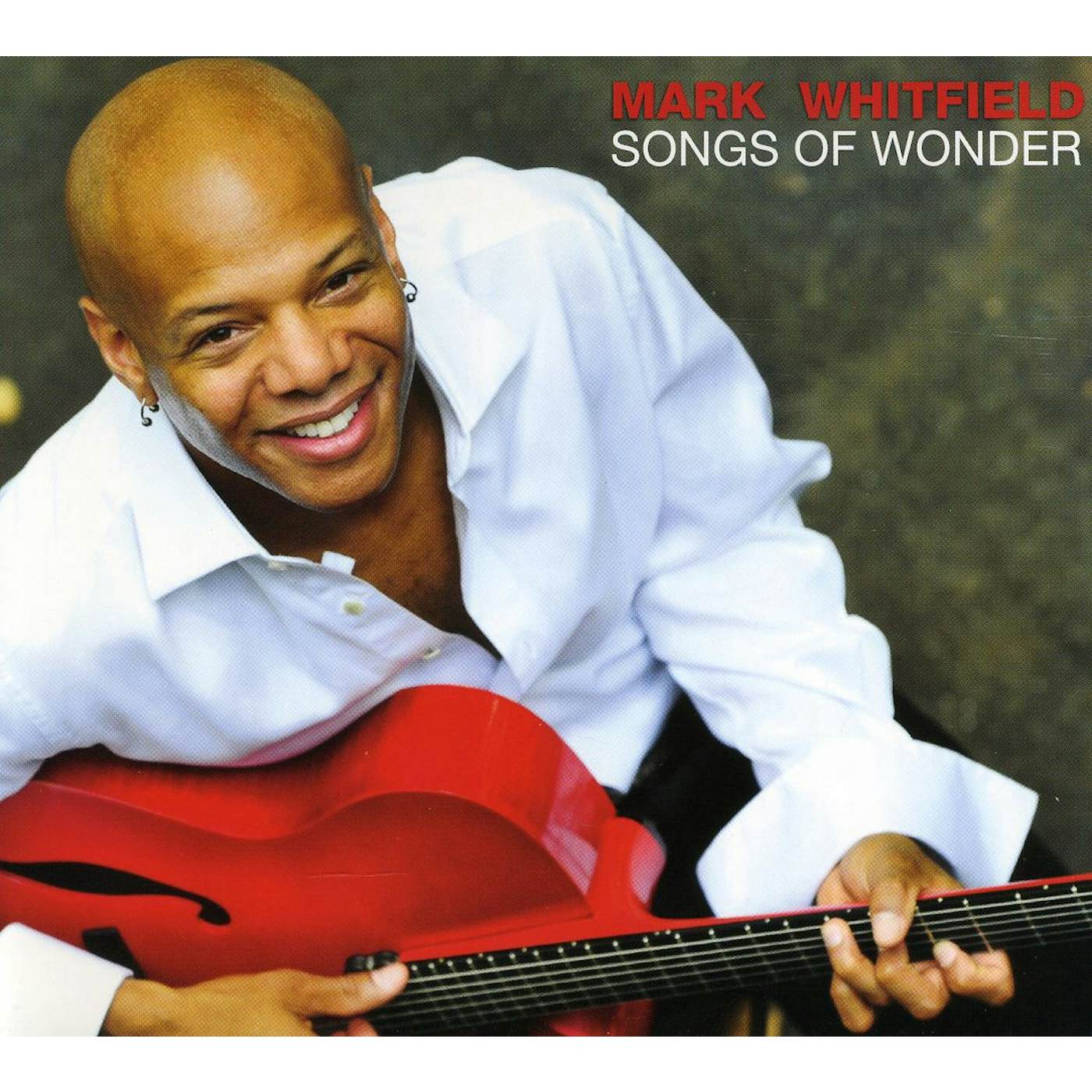 Mark Whitfield SONGS OF WONDER CD