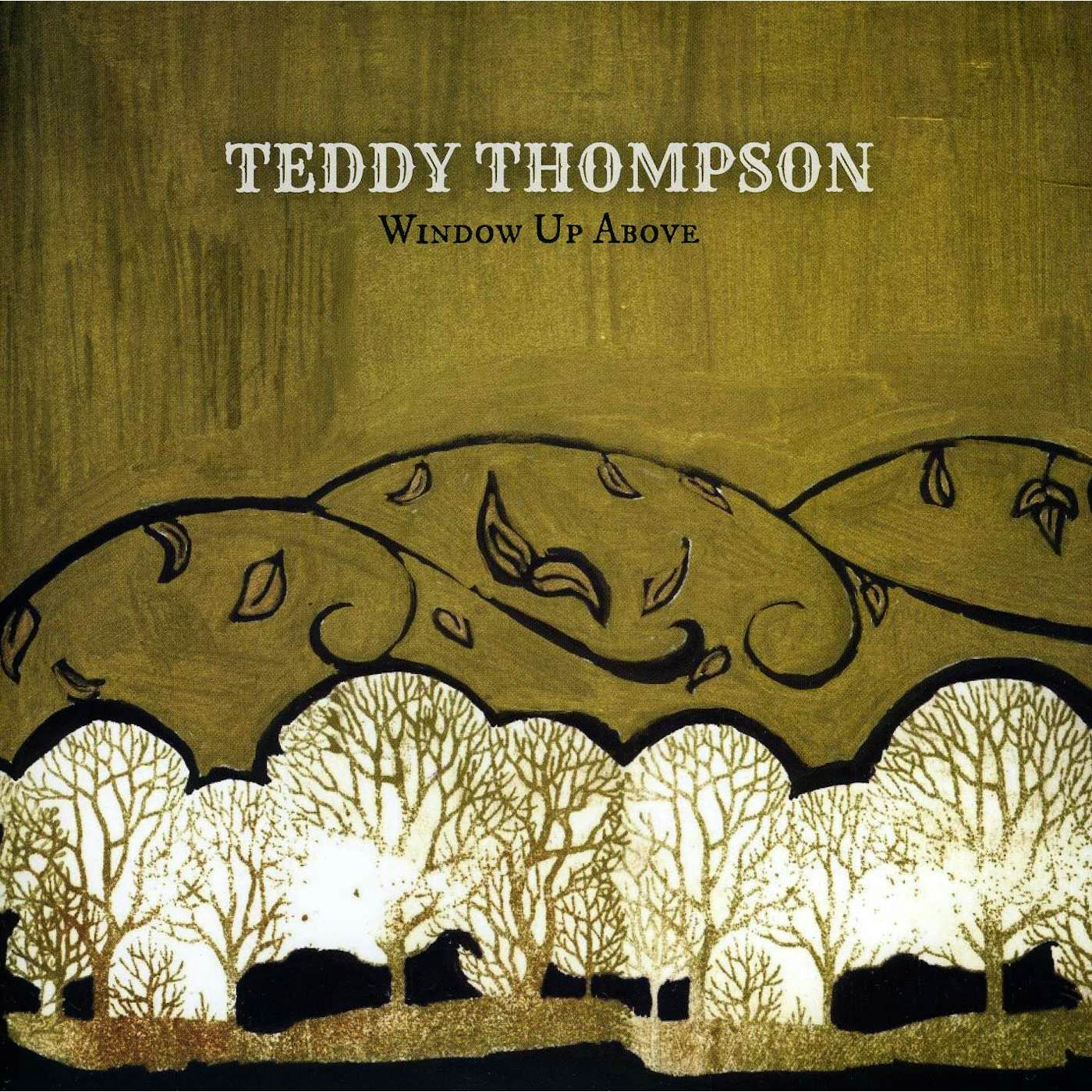 Teddy Thompson WINDOW UP ABOVE Vinyl Record