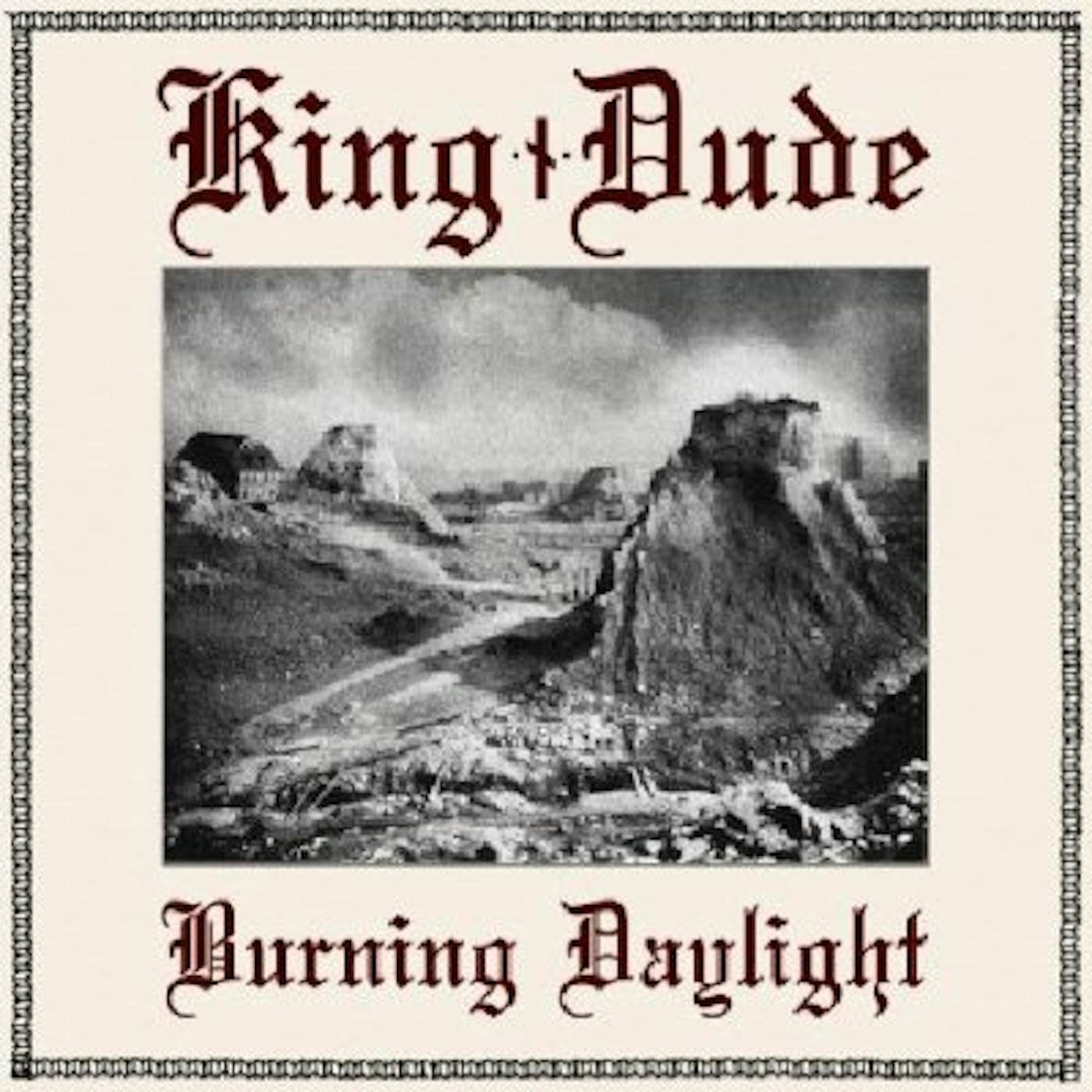 King Dude BURNING DAYLIGHT CD