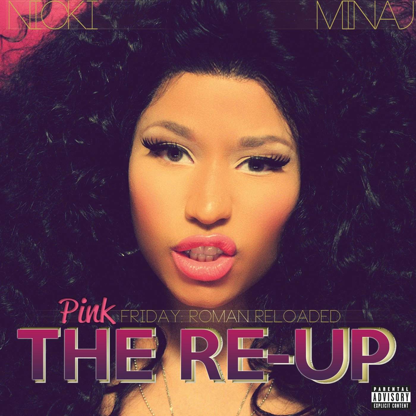 Nicki Minaj PINK FRIDAY: ROMAN RELOADED RE-UP CD