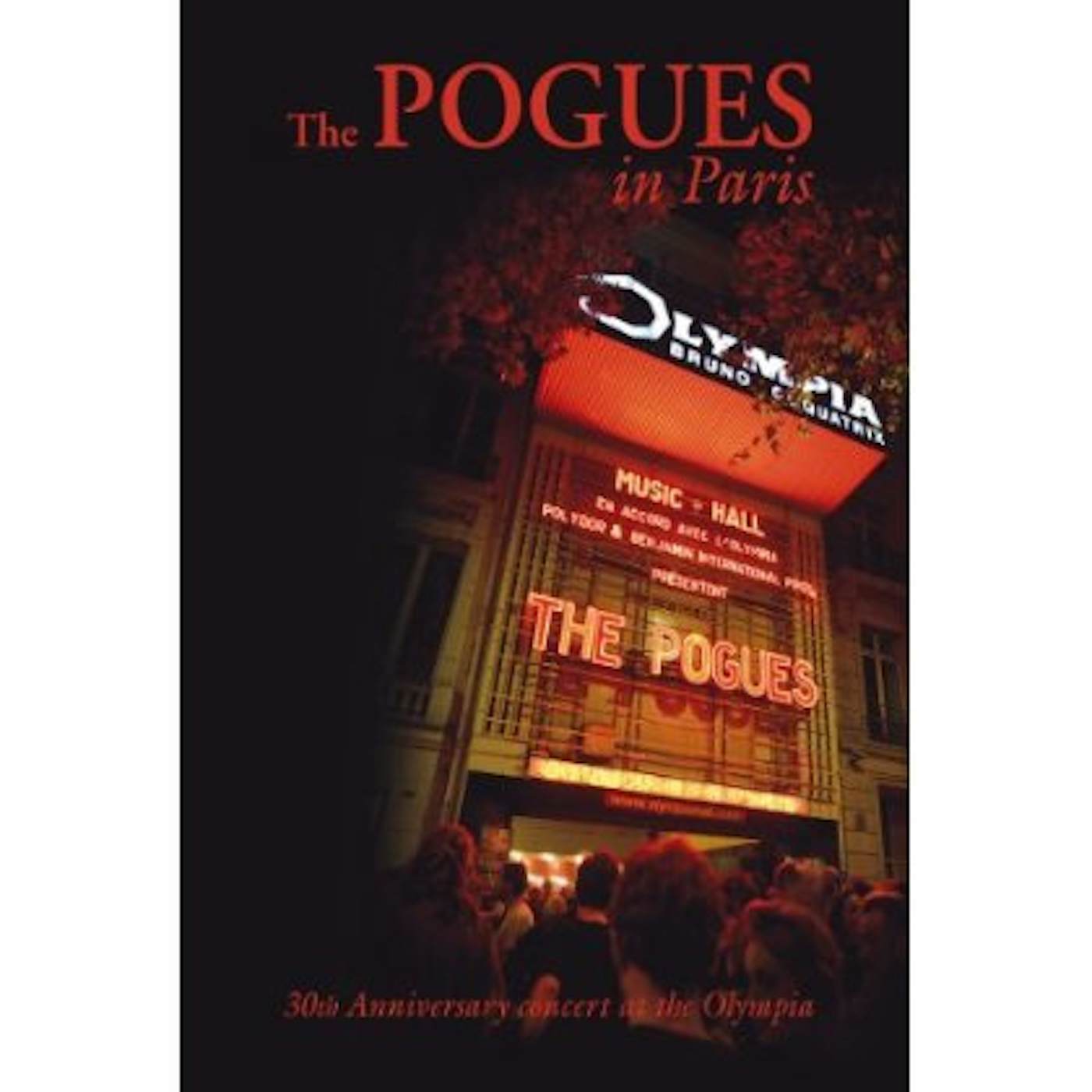 The Pogues IN PARIS: 30TH ANNIVERSARY CONCERT CD
