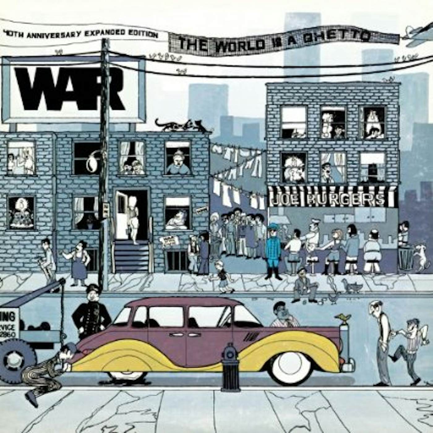 War WORLD IS A GHETTO: 40TH ANNIVERSARY EDITION CD