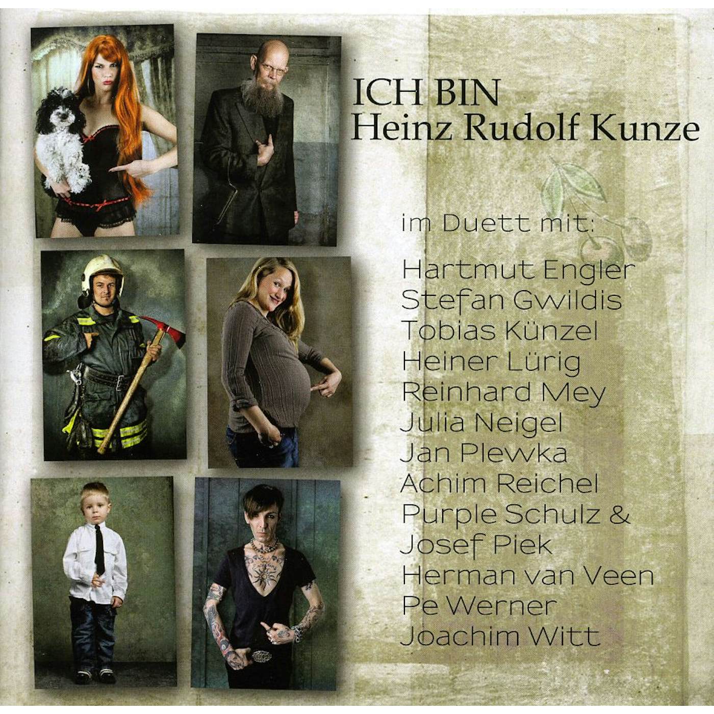 Heinz Rudolf Kunze ICH BIN: IM DUETT MIT CD