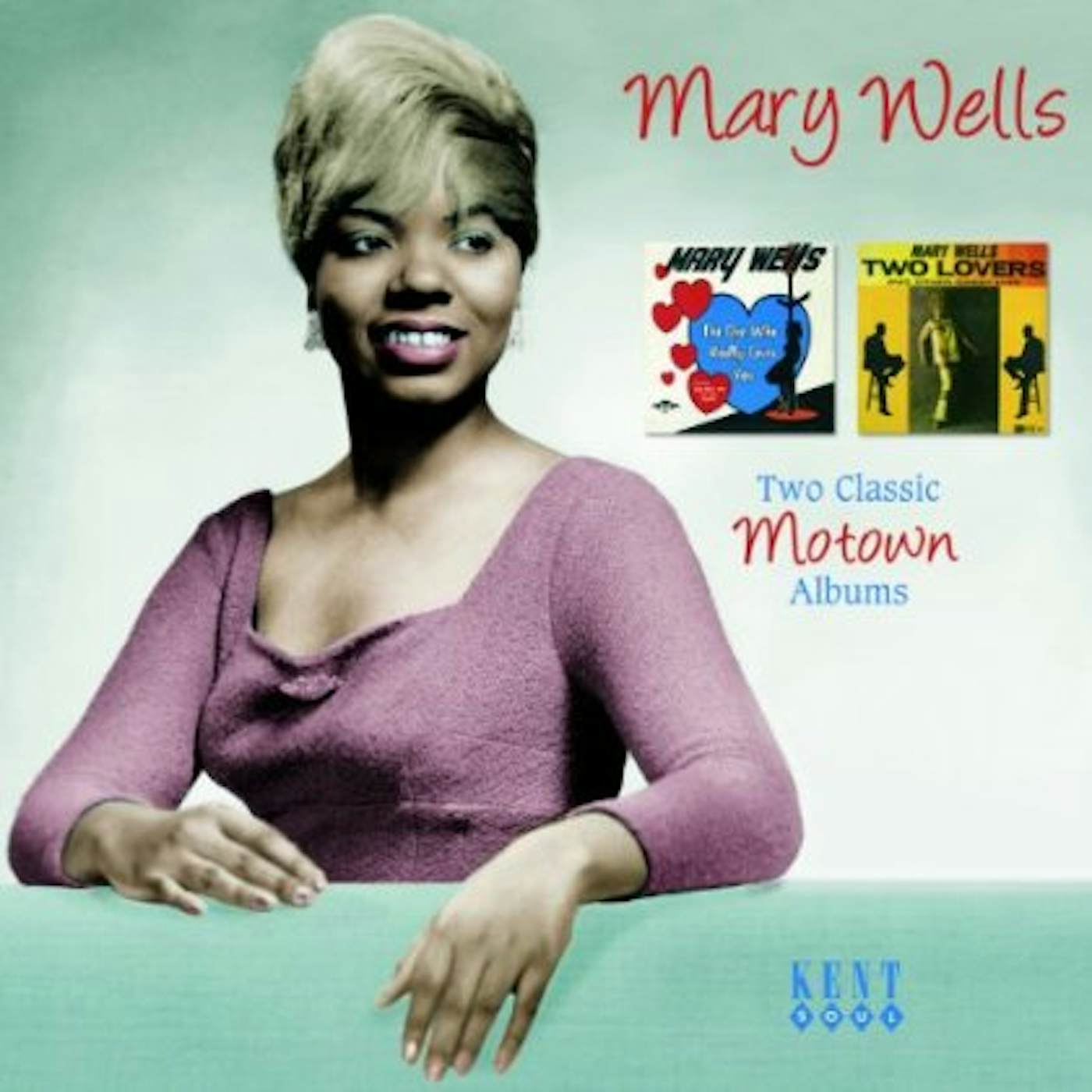 Mary Wells ONE WHO REALLY LOVES YOU / TWO LOVERS CD