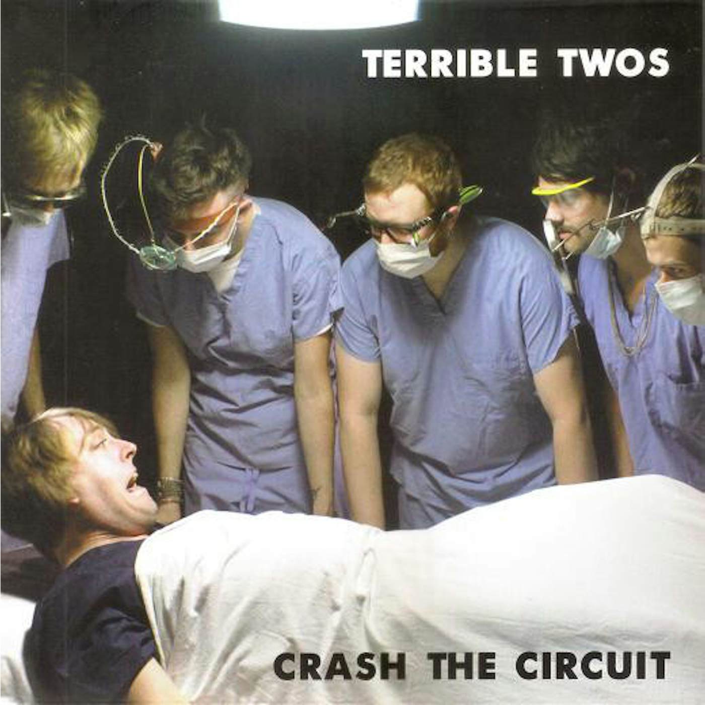 The Terrible Twos CRASH THE CIRCUIT Vinyl Record