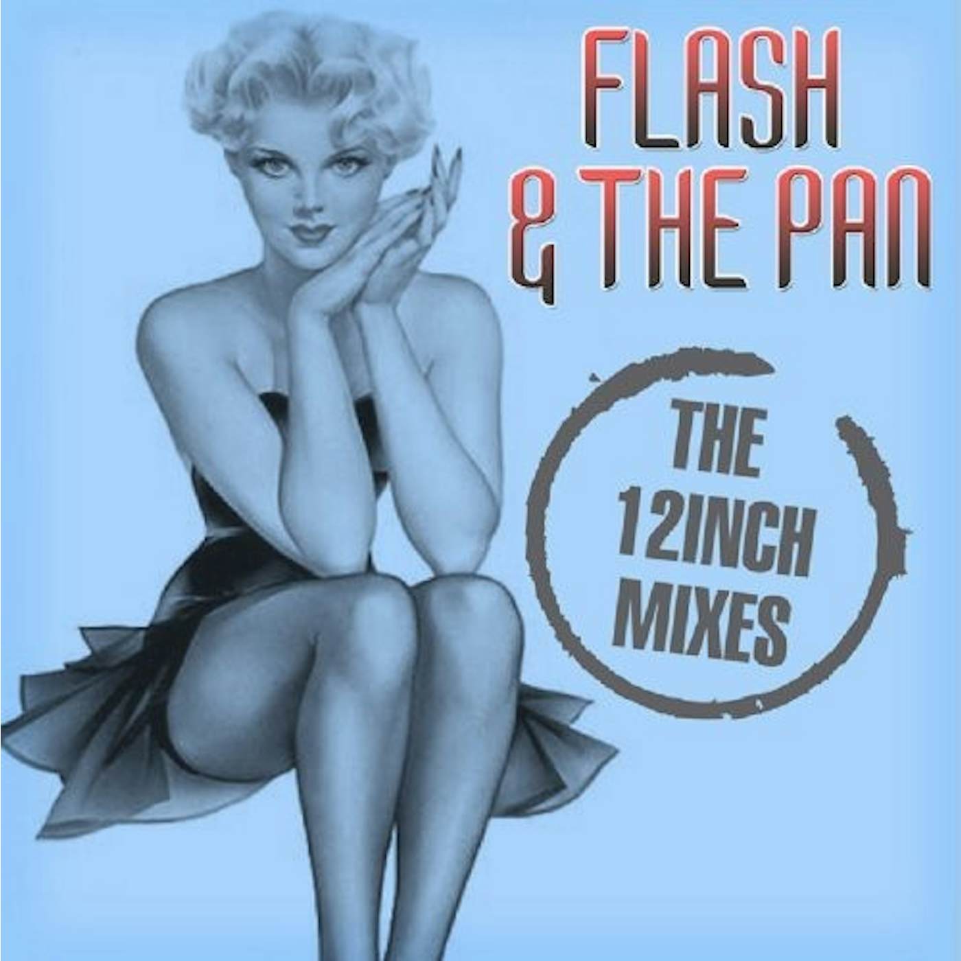 Flash and the Pan 12 INCH MIXES CD