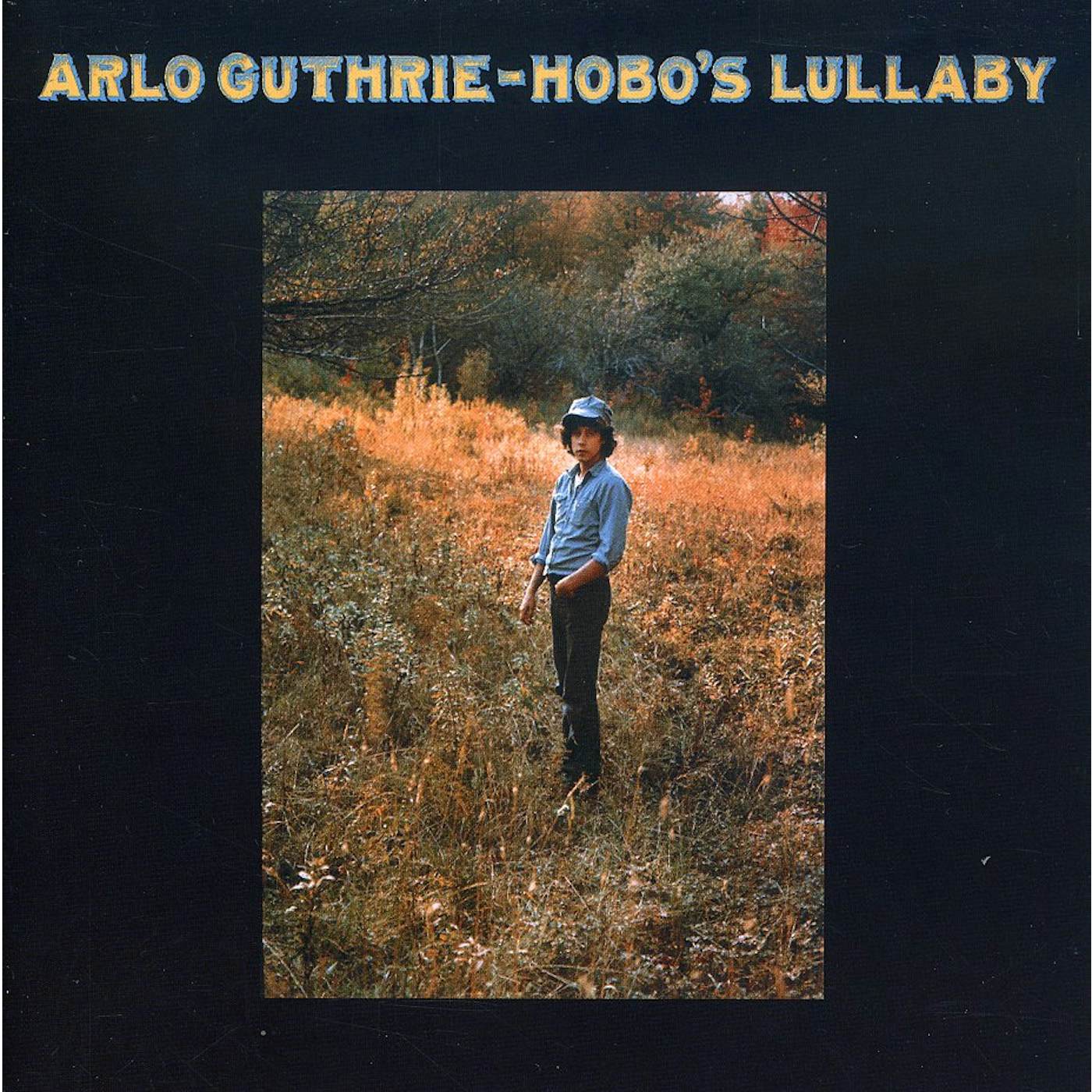 Arlo Guthrie HOBO'S LULLABY CD
