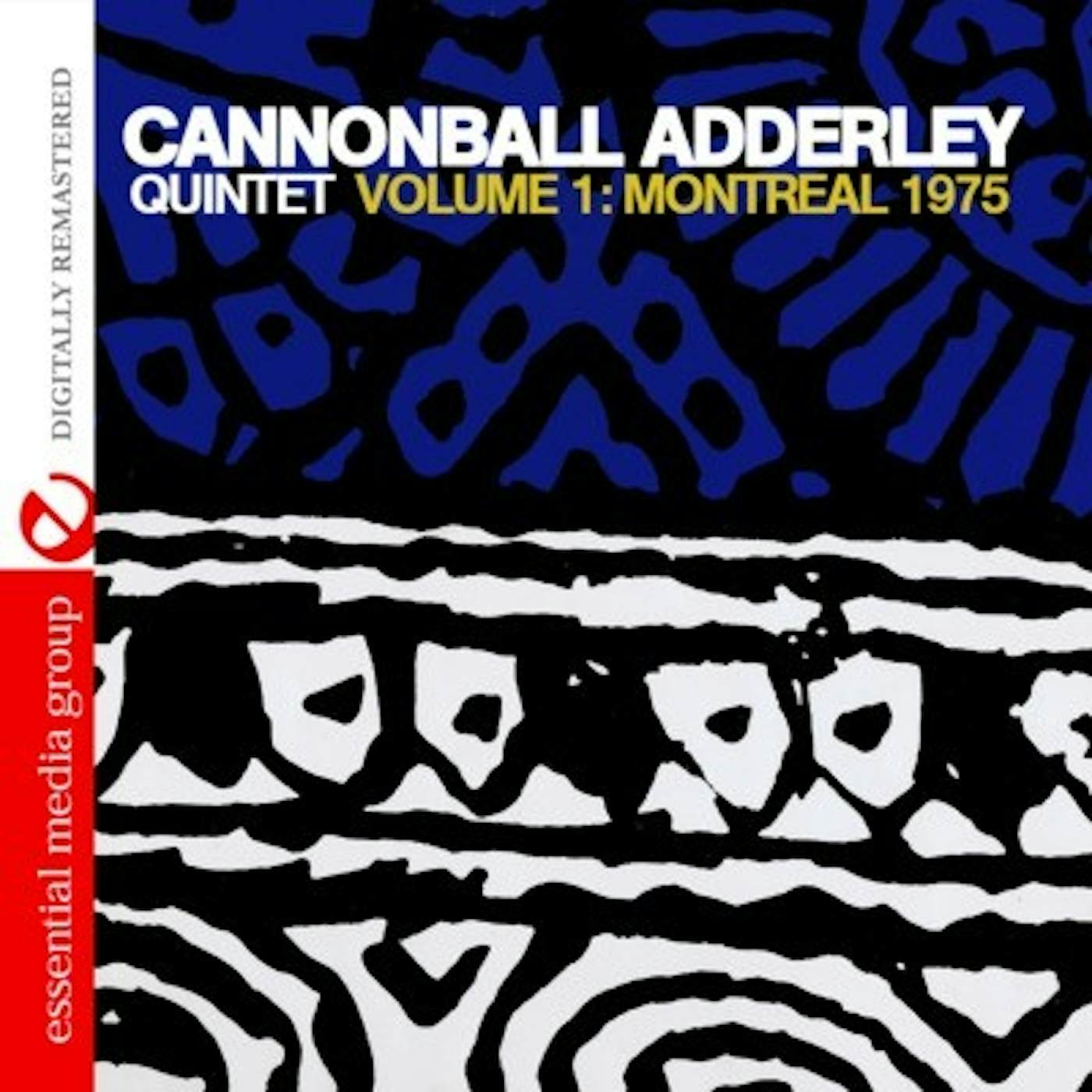Cannonball Adderley VOLUME 1: MONTREAL 1975 CD