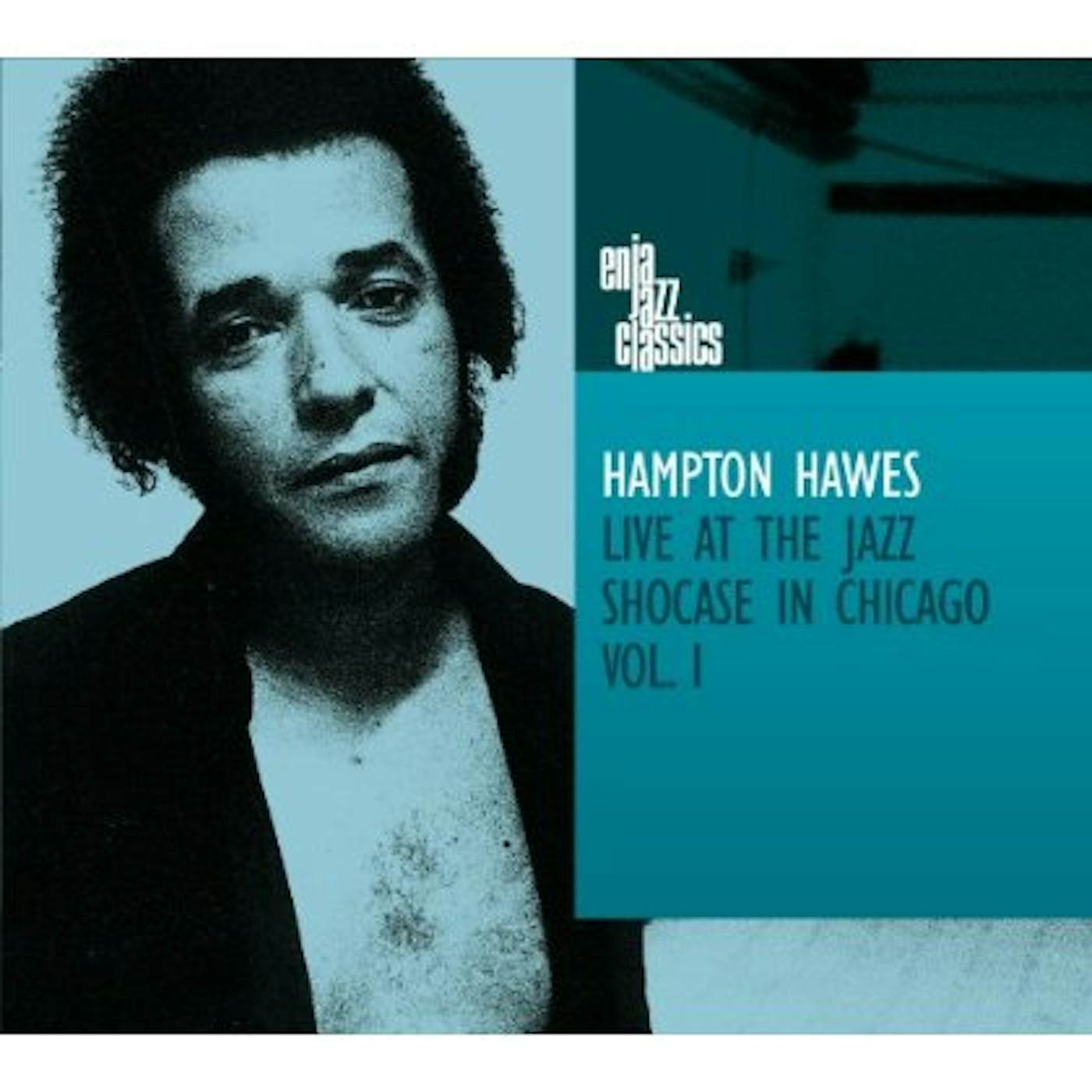 Hampton Hawes LIVE AT THE JAZZ SHOWCASE IN CHICAGO 1 CD